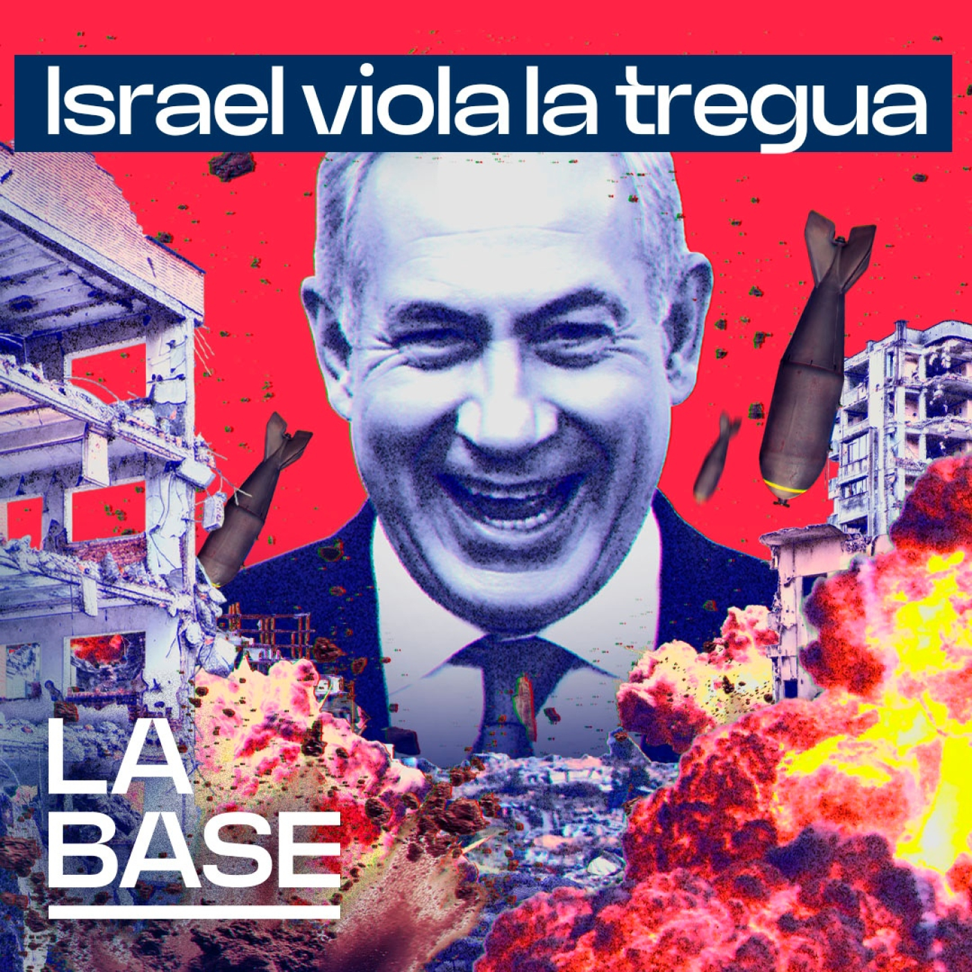 La Base 6x30 | Israel sigue matando, ocupa media Gaza y quiere Cisjordania