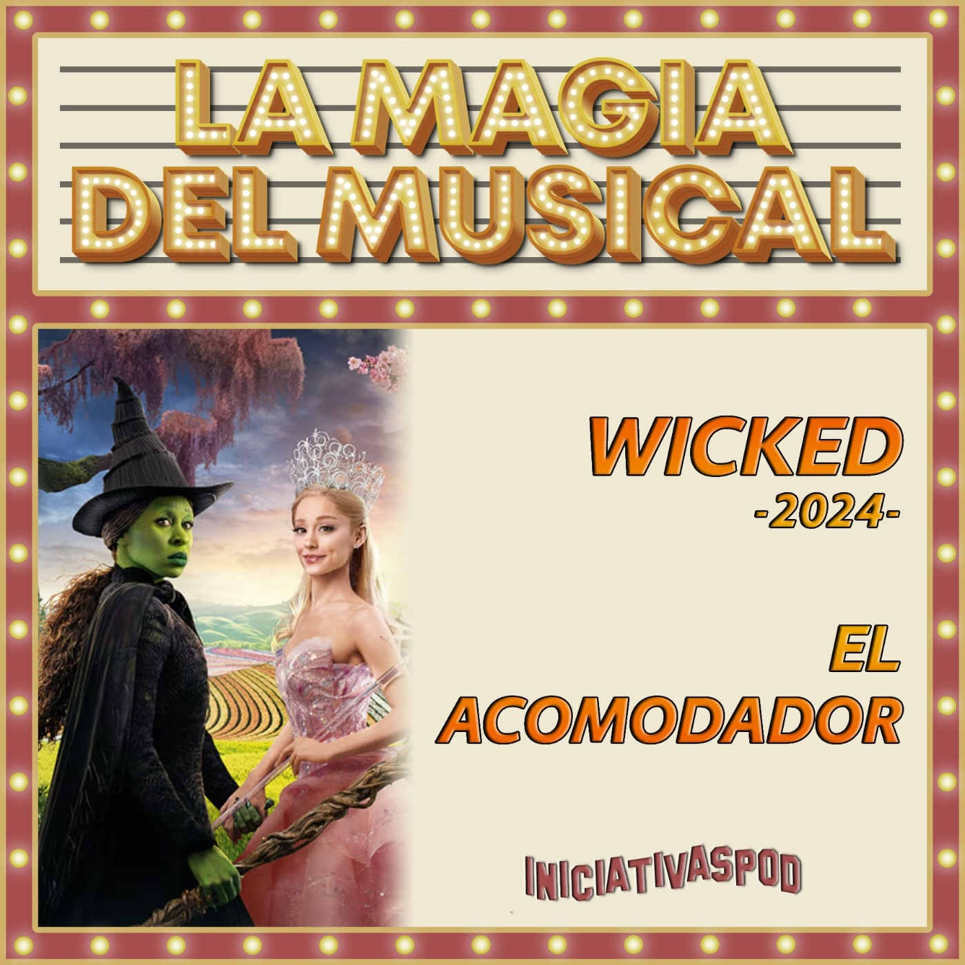 Wicked #2024 # La Magia del Musical
