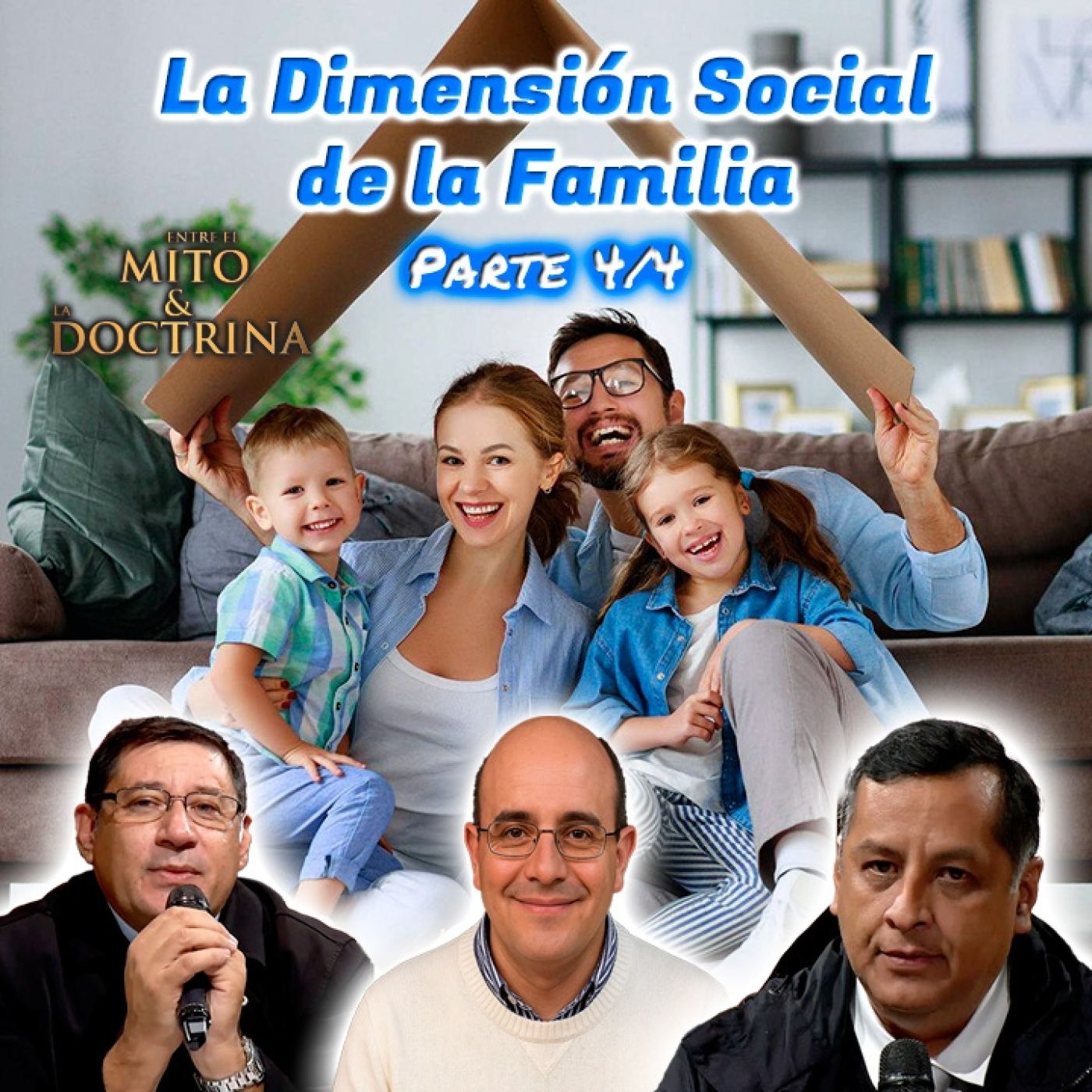 Entre el Mito y la Doctrina