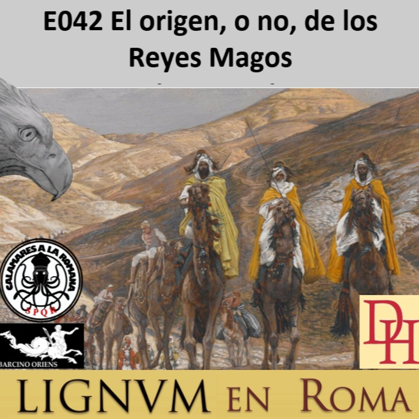 (LeR) E042 El origen, o no, de los Reyes Magos. episode artwork