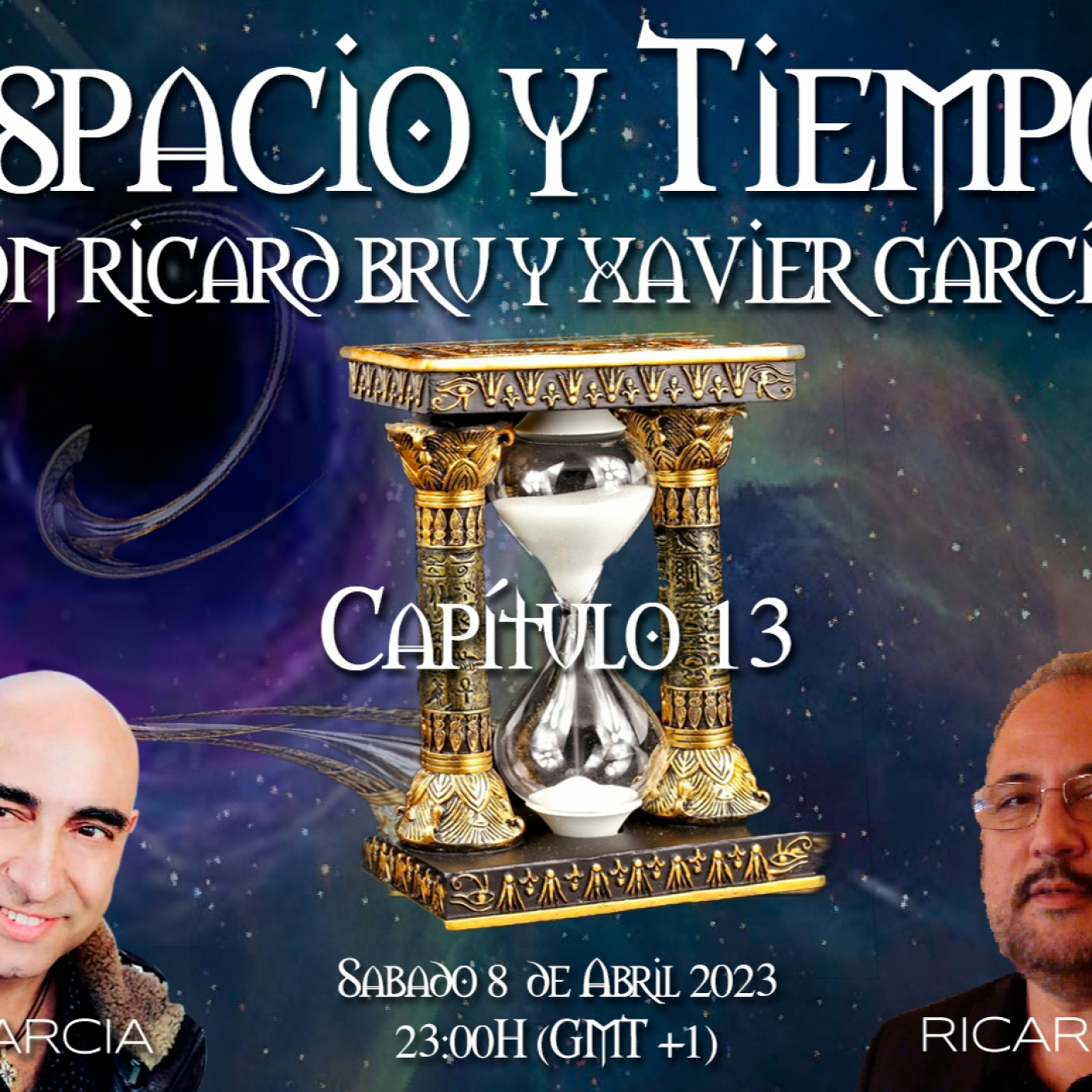 ✔️ ESCUELA ALTA MAGIA con RICARD BRU & XAVIER GARCIA - ESPACIO Y TIEMPO 13