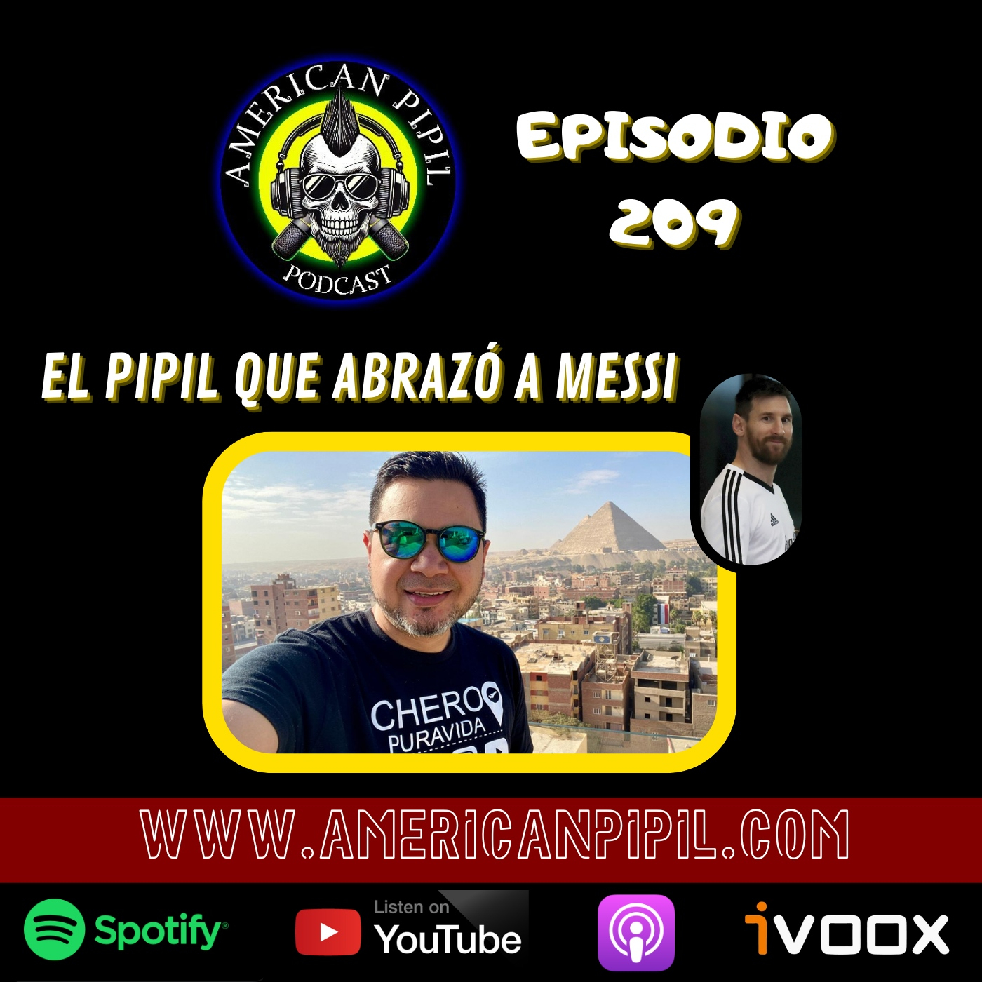 AMP209 -El Pipil que abrazó a Messi