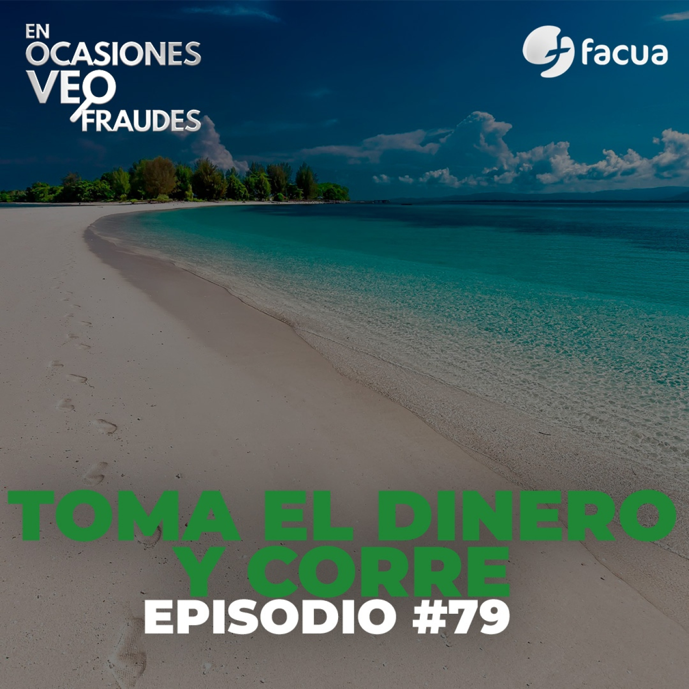 En Ocasiones Veo Fraudes