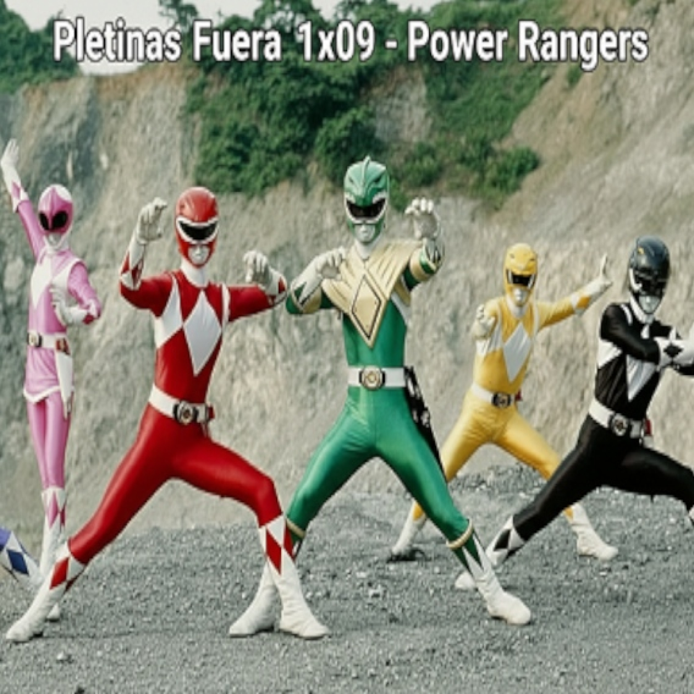 Pletinas Fuera 1x09 - Power Rangers episode artwork