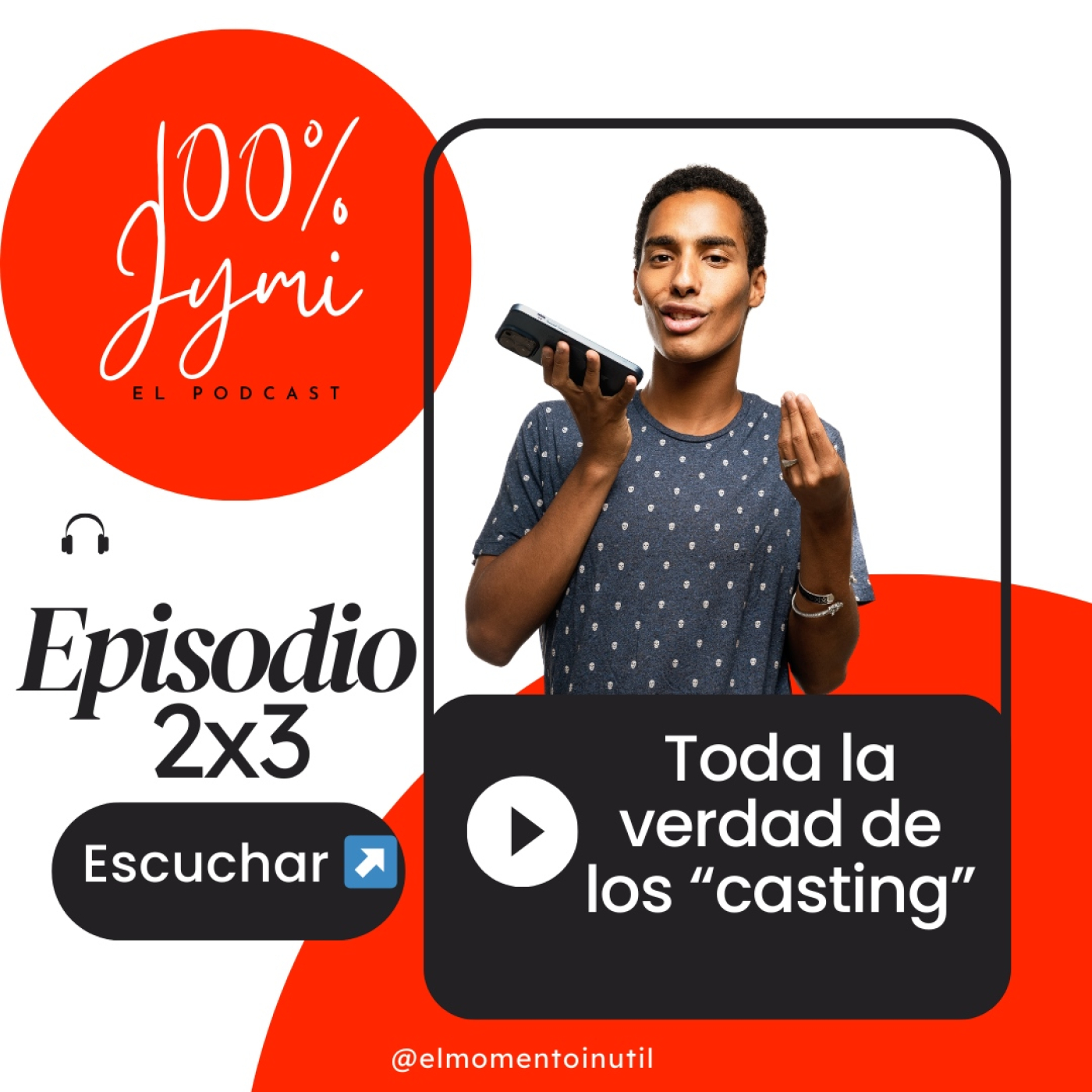 Toda la verdad de los “casting” - 100% Jymi 2x3 episode artwork