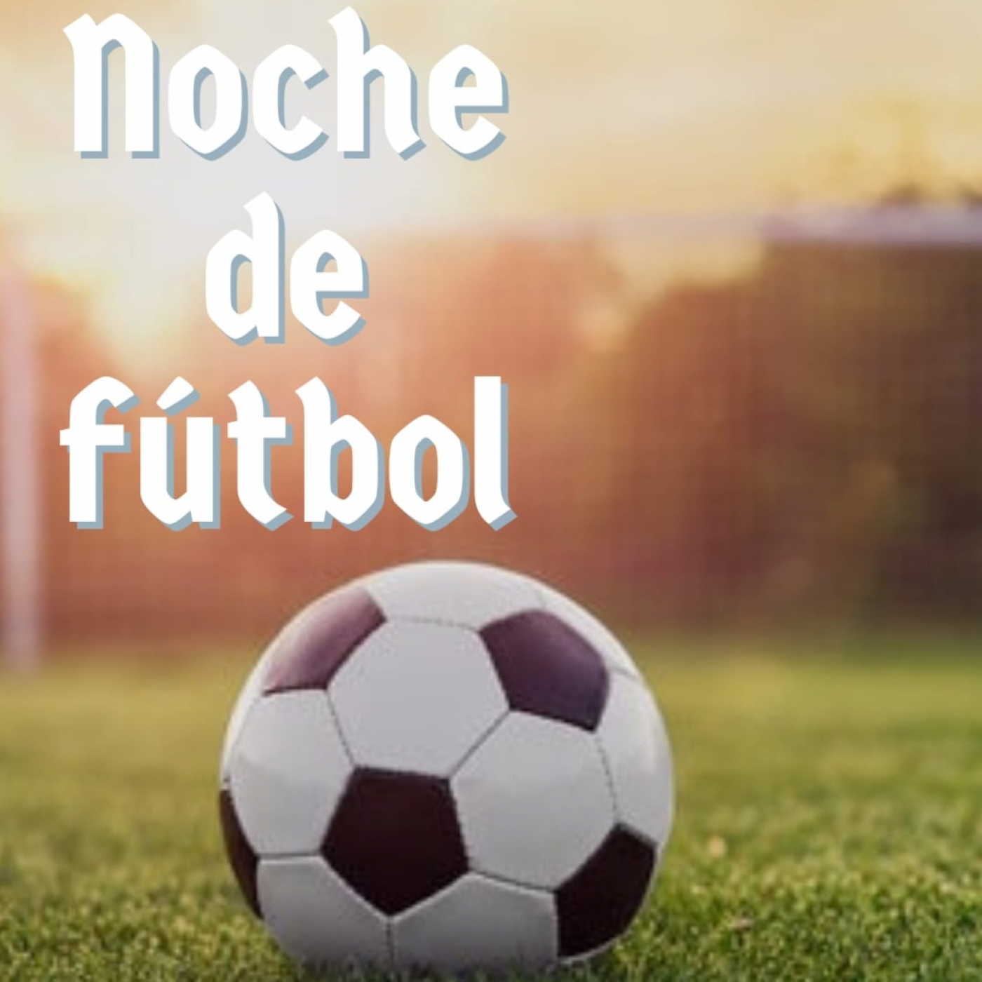 Noche de Fútbol