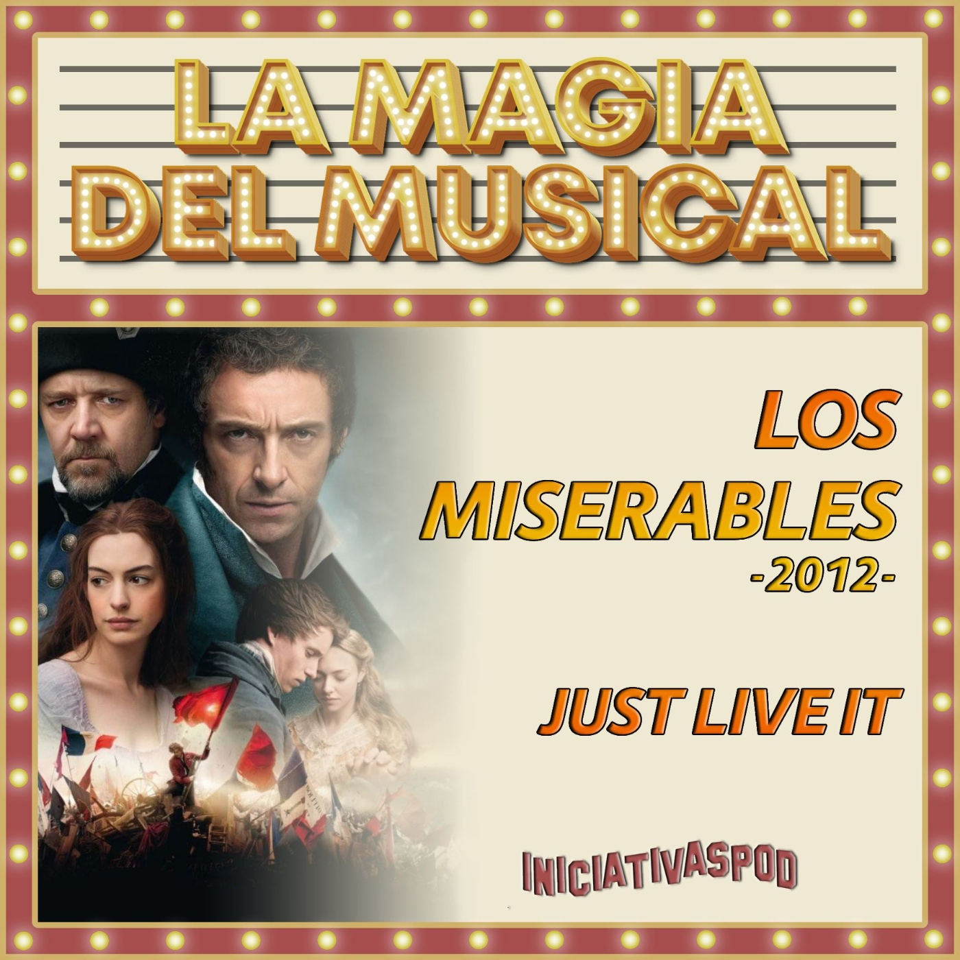 Los Miserables # 2012 # La Magia del Musical episode artwork