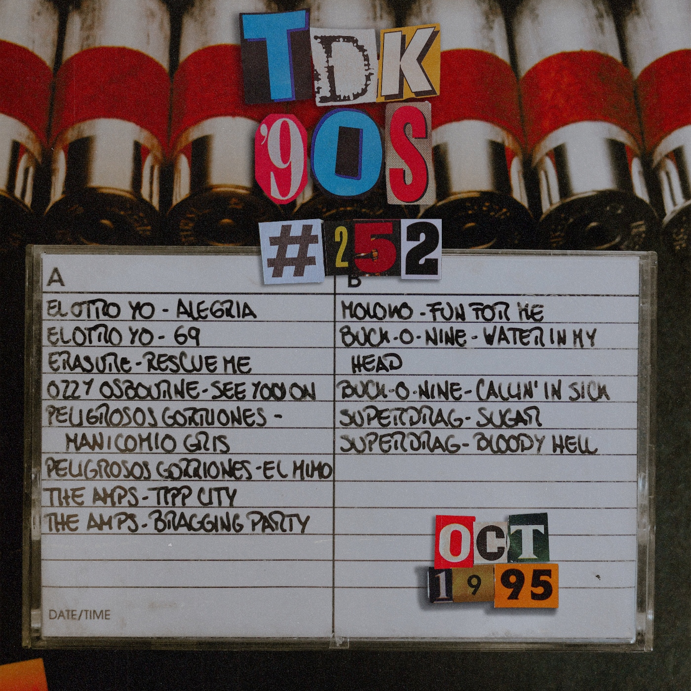 TDK 90s #252 (El Otro Yo - Peligrosos Gorriones - Superdrag) episode artwork