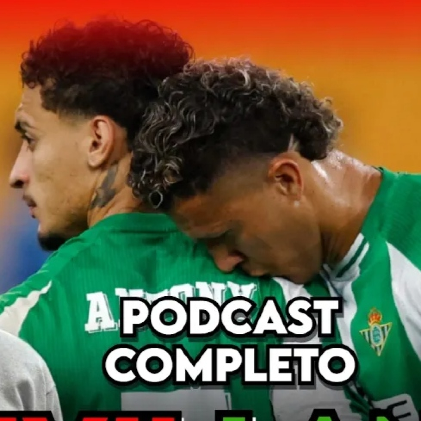   REAL BETIS Y SEVILLA SE LA JUEGAN EN LA FERIA | SEVILLANÍA' EP. 31 episode artwork