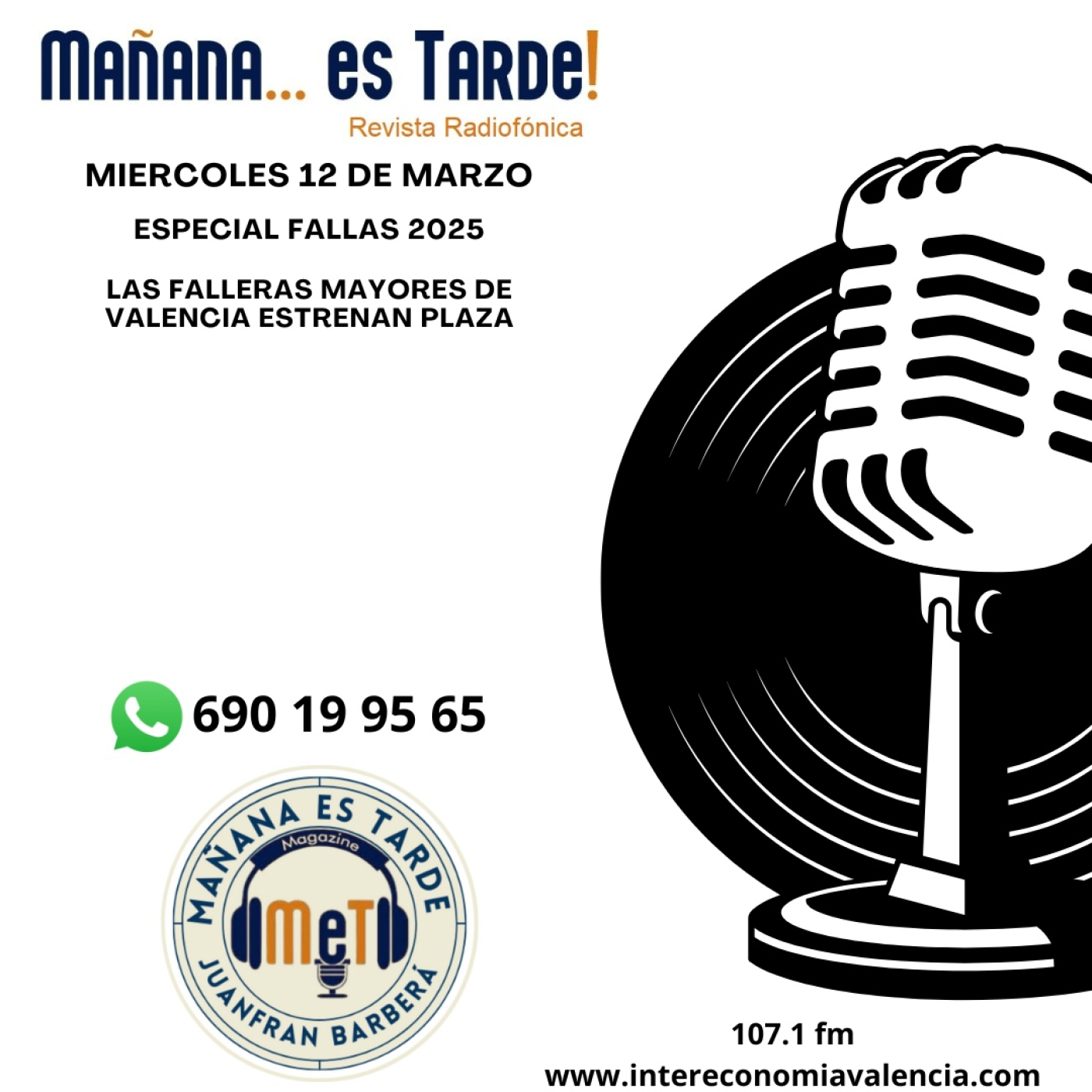 MAÑANA ES TARDE!!! MET 12 DE MARZO DE 2025 ESPECIAL FALLAS 2025 EL ESTRENO DE LA PLAZA DE LAS FALLERAS MAYORES episode artwork