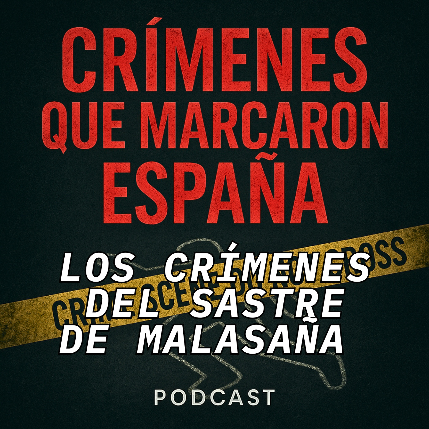 CRÍMENES QUE MARCARON ESPAÑA