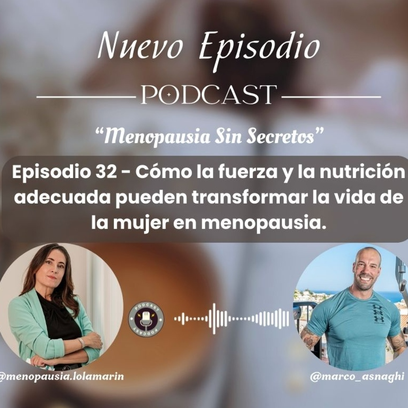 Menopausia Sin Secretos con Lola Marín