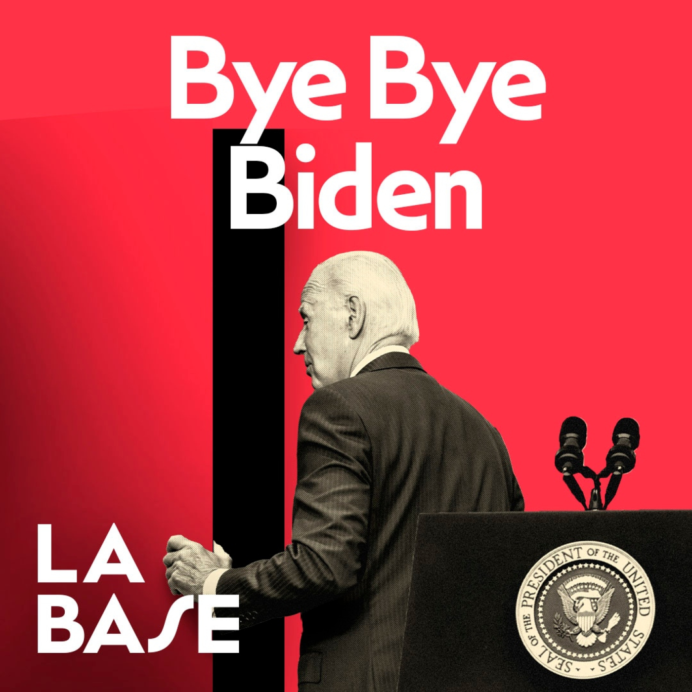 La Base 4x176 | Joe Biden renuncia: ¿Y ahora, qué?