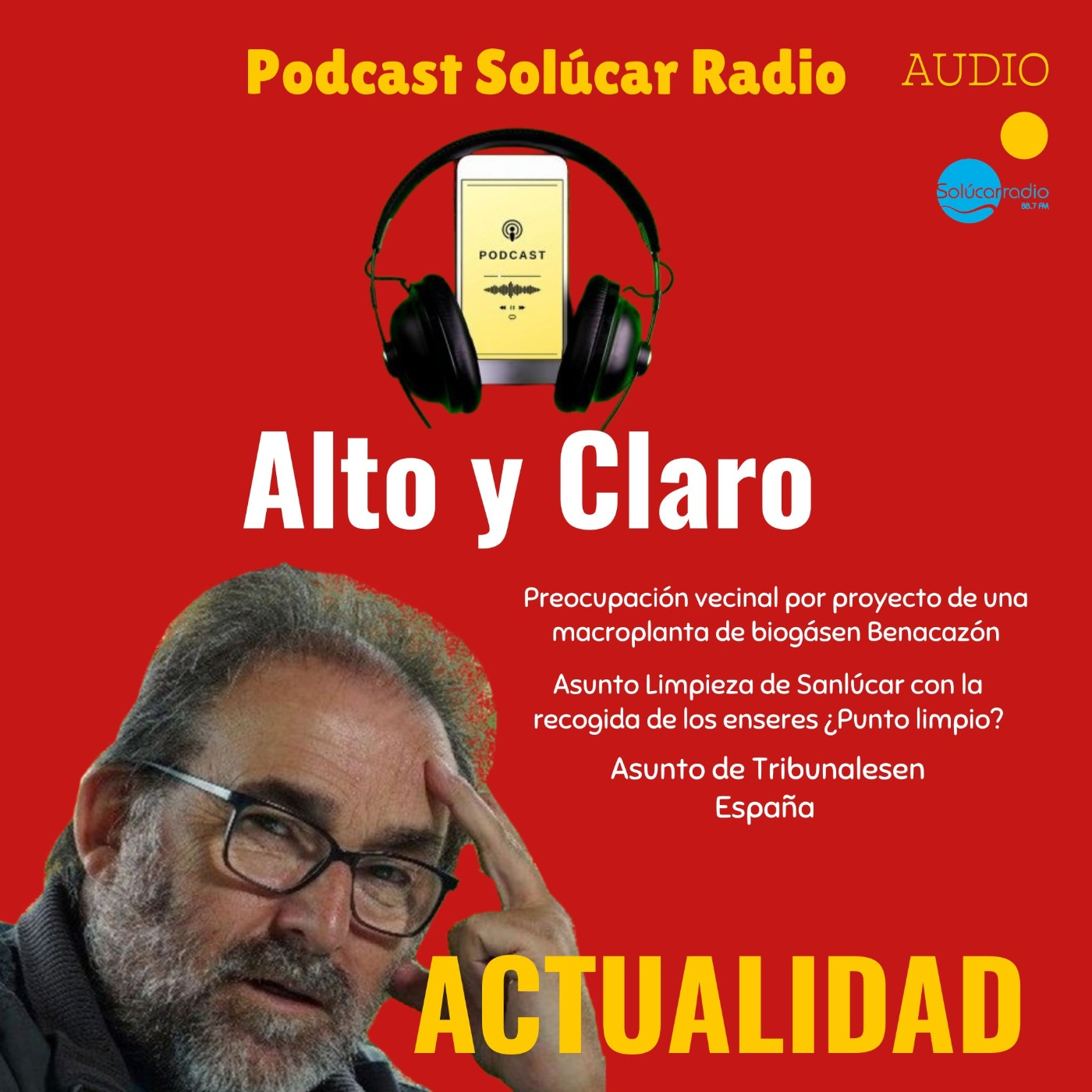 ALTO Y CLARO la actulidad más cercana y hablada con Antonio Manfredi 23 Junio episode artwork