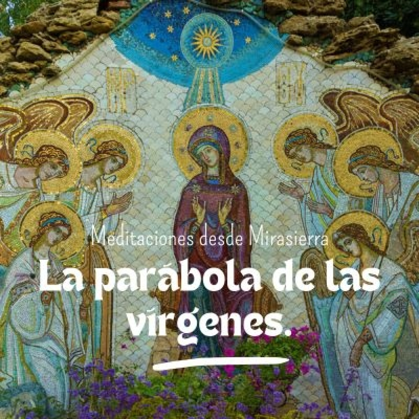 Meditaciones desde Mirasierra