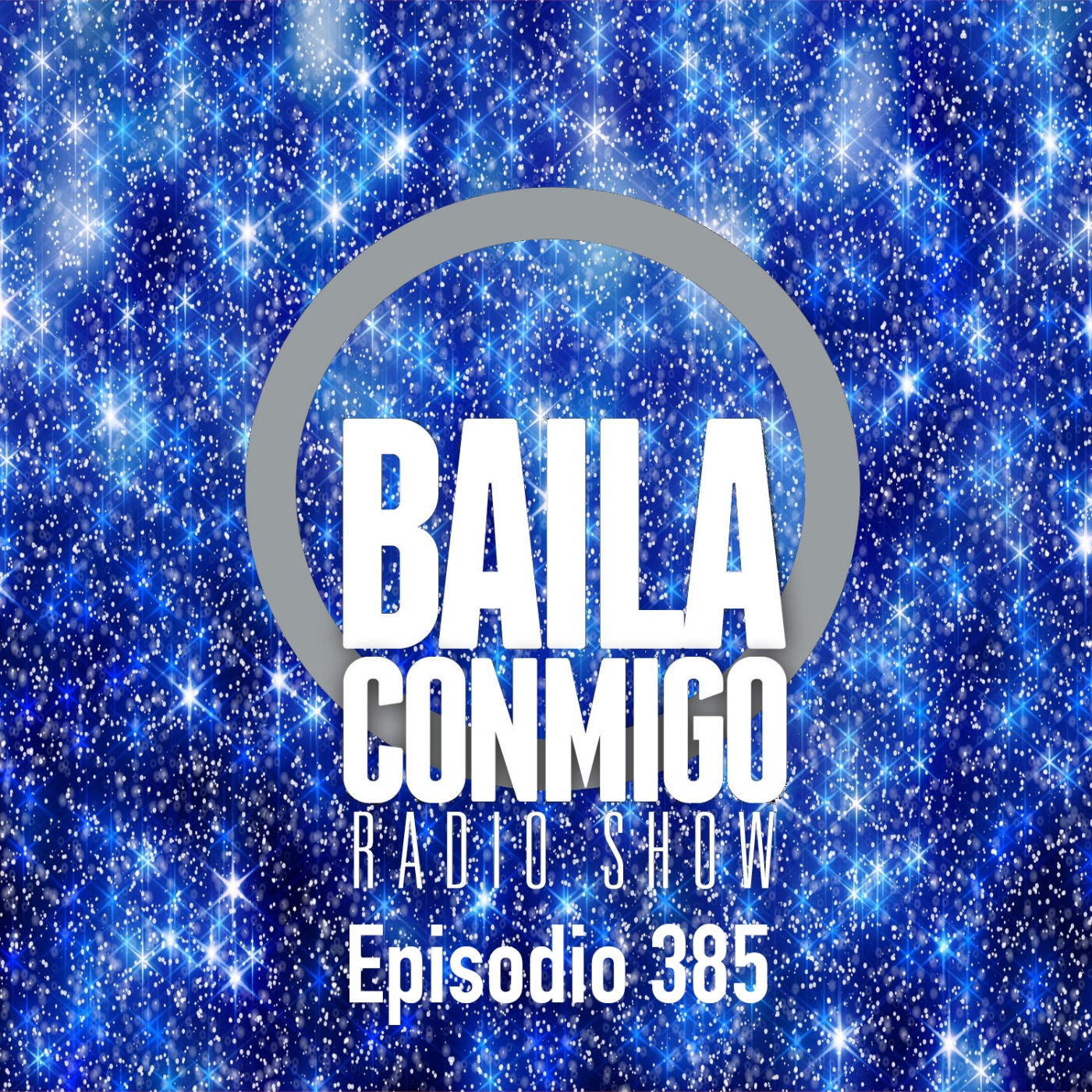 BailaConmigo RadioShow Episodio 385 - Episodio exclusivo para mecenas episode artwork