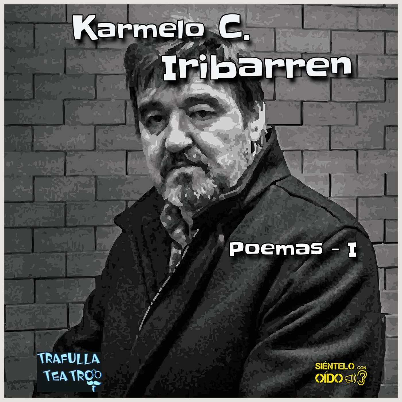 Karmelo C. Iribarren - Poemas - I
