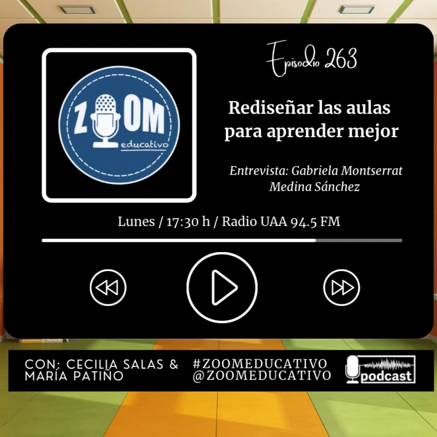 Ep 263 Rediseñar las aulas para aprender mejor