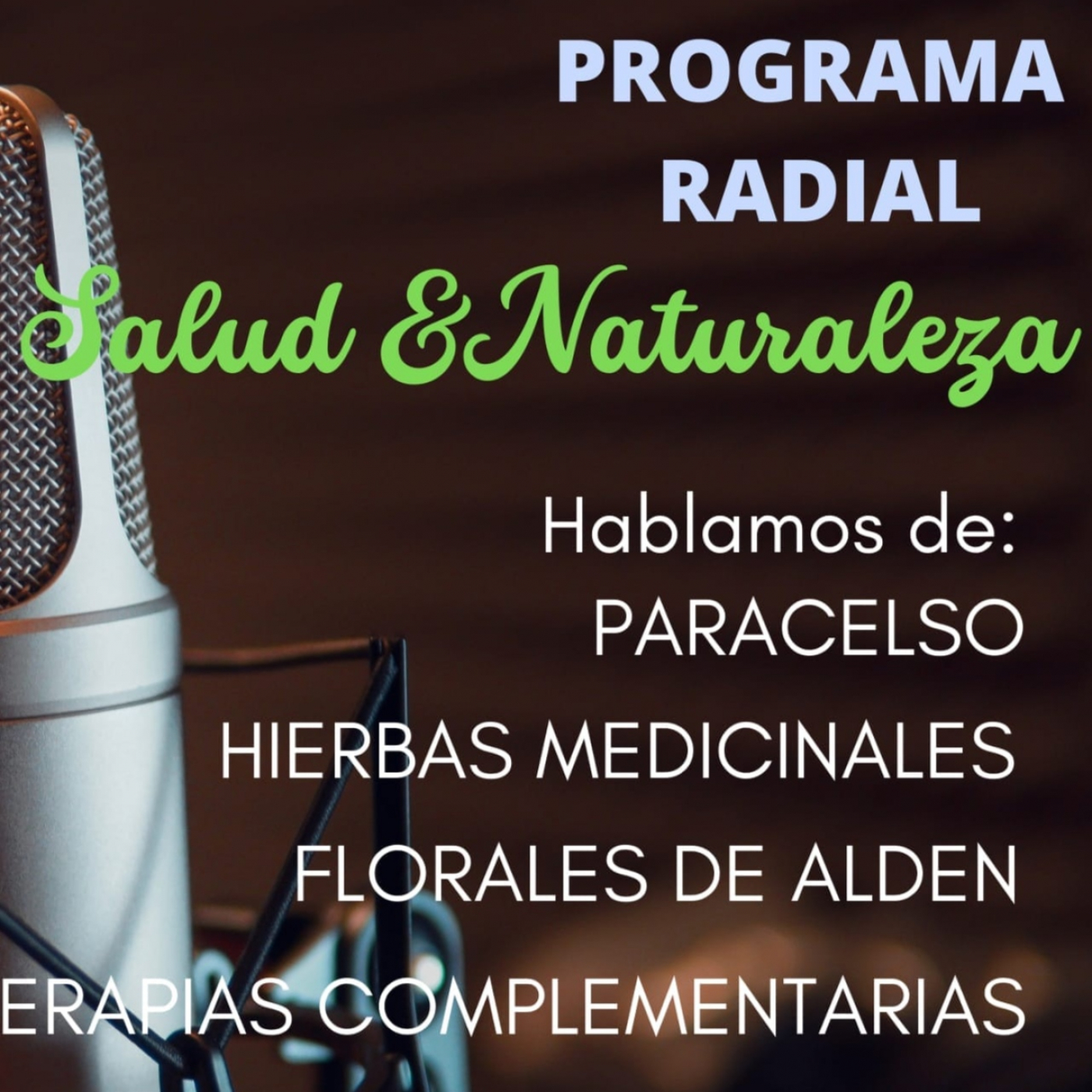 Salud & Naturaleza. Programa 35