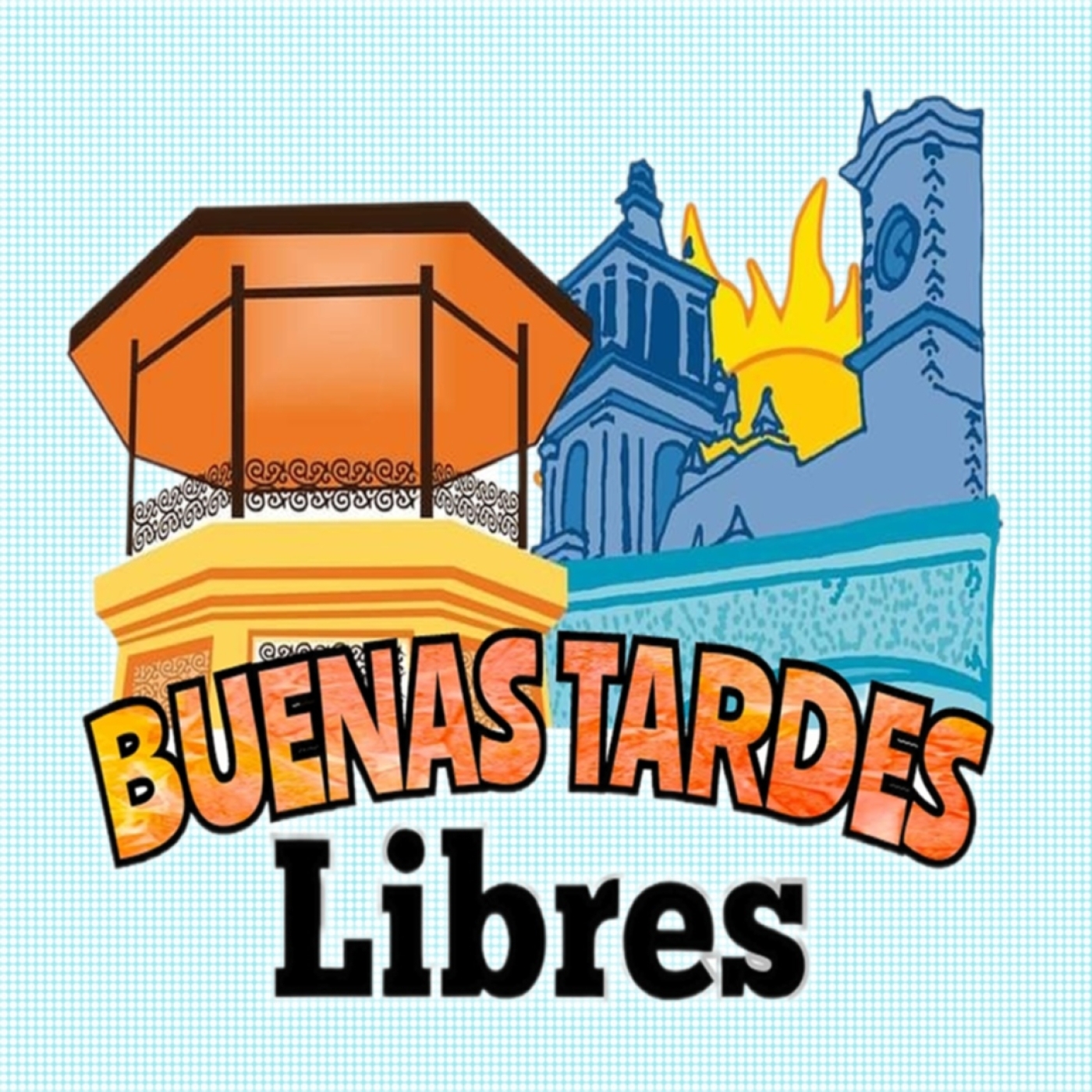 Buenas Tardes Libres - 02 de septiembre de 2024 episode artwork