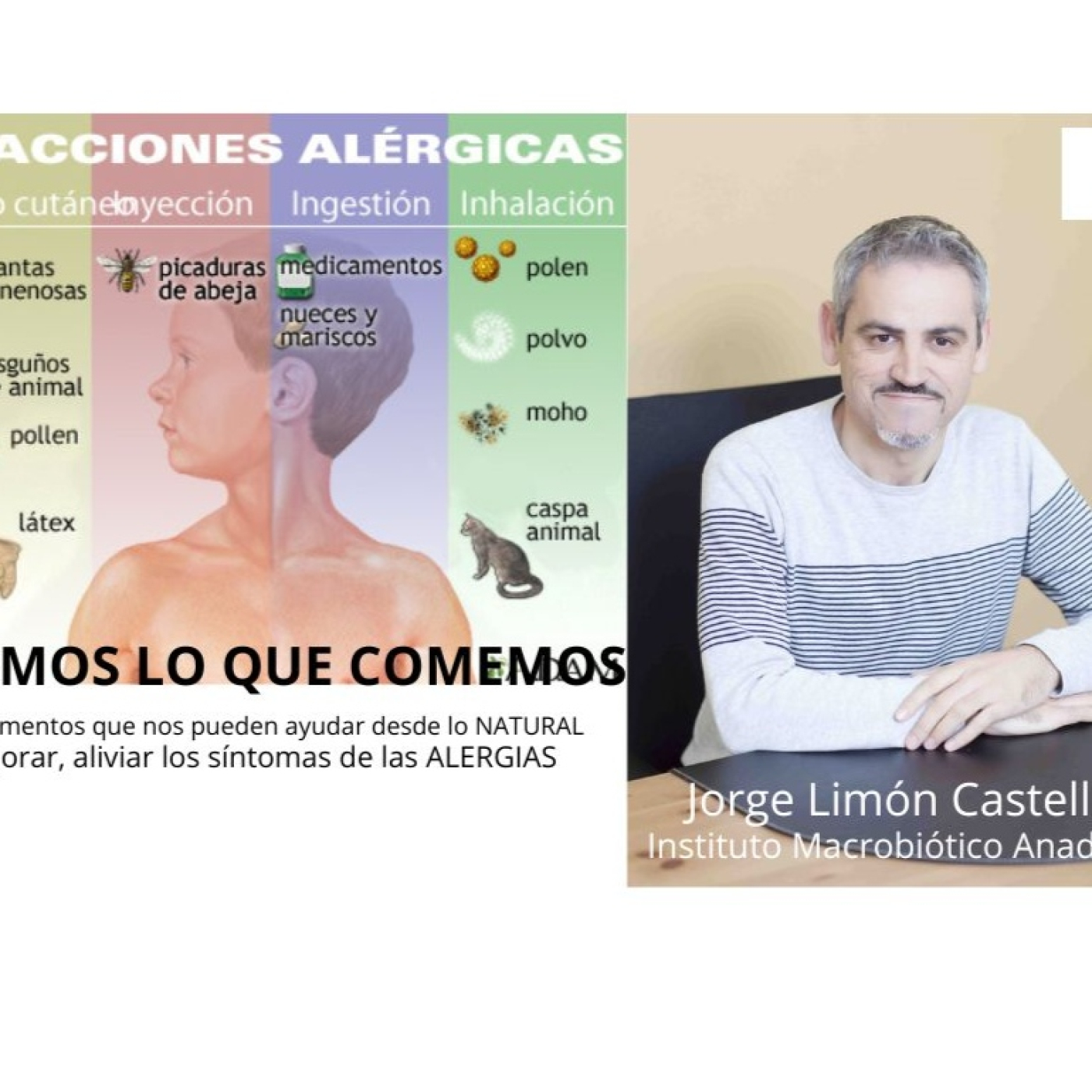 SOMOS LO QUE COMEMOS "ALERGIAS" Jorge Limón episode artwork