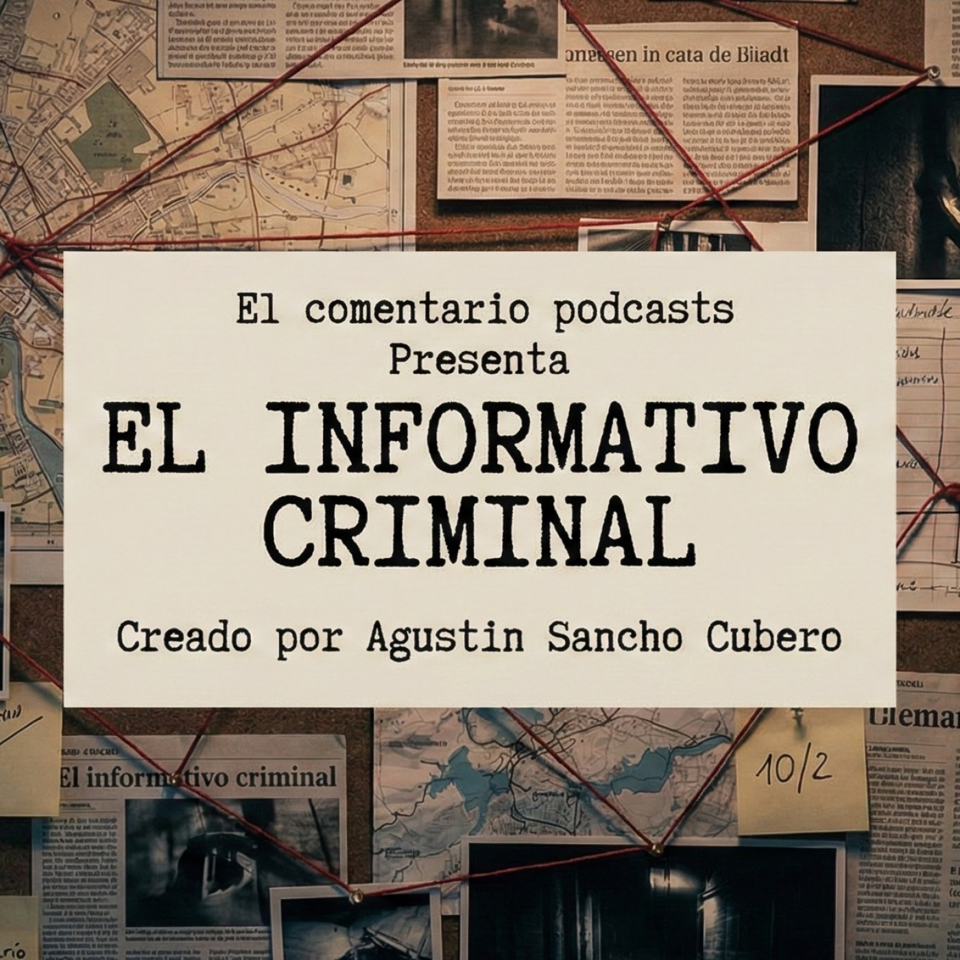 EL COMENTARIO, EL INFORMATIVO CRIMINAL (Programa 7) 11/12/2025 episode artwork