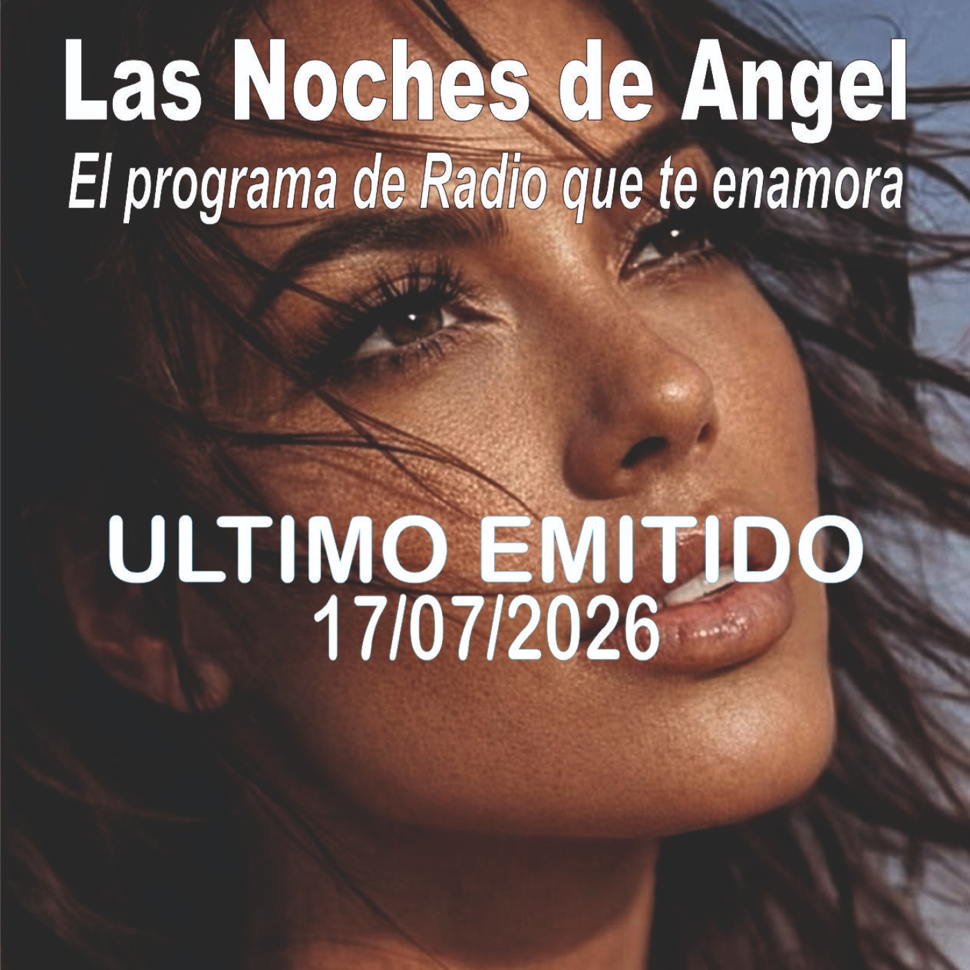 Las Noches de Ángel - 17 - 07 - 26 episode artwork