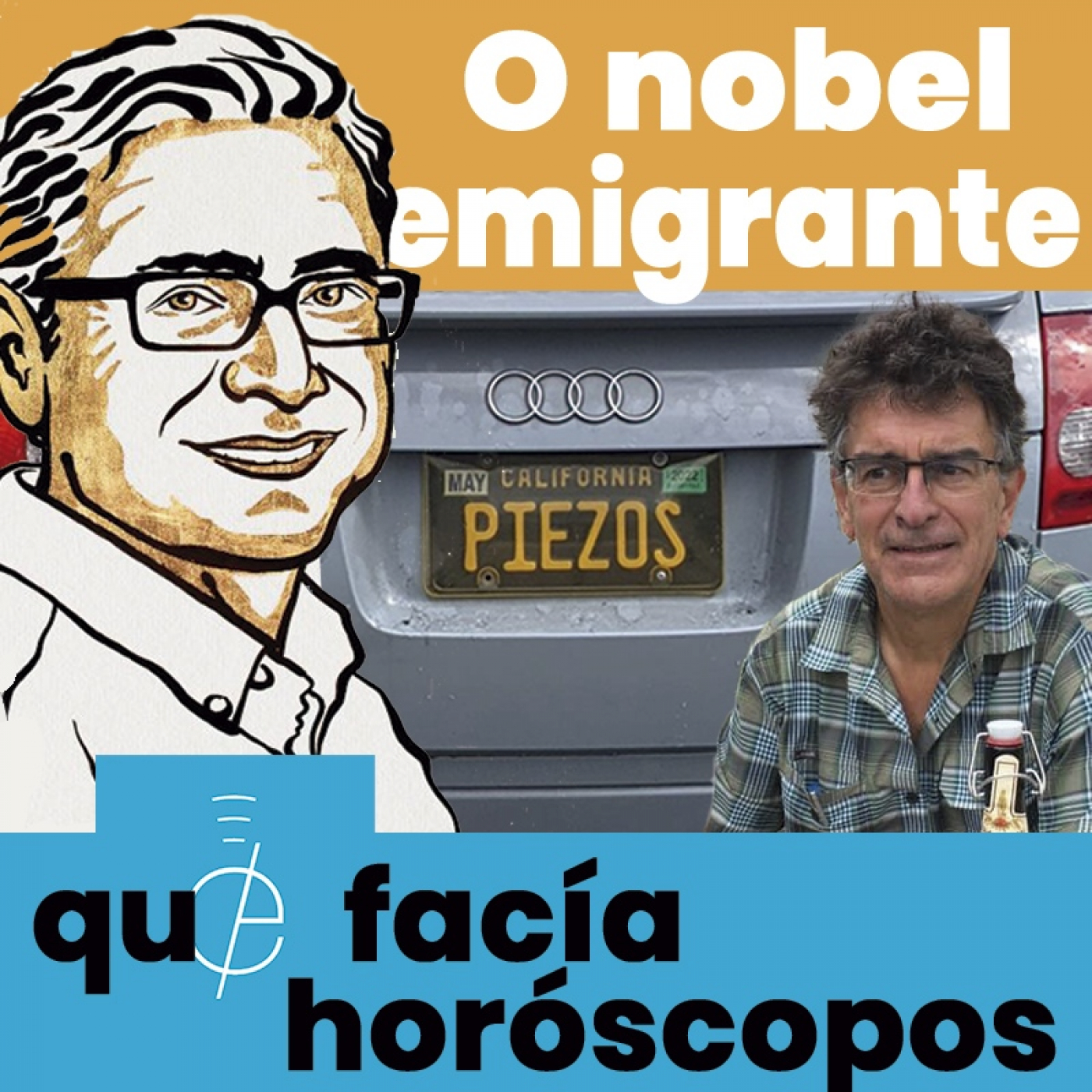 Efer 571 (6-10-21): O nobel emigrante que sobrevivía facendo horóscopos