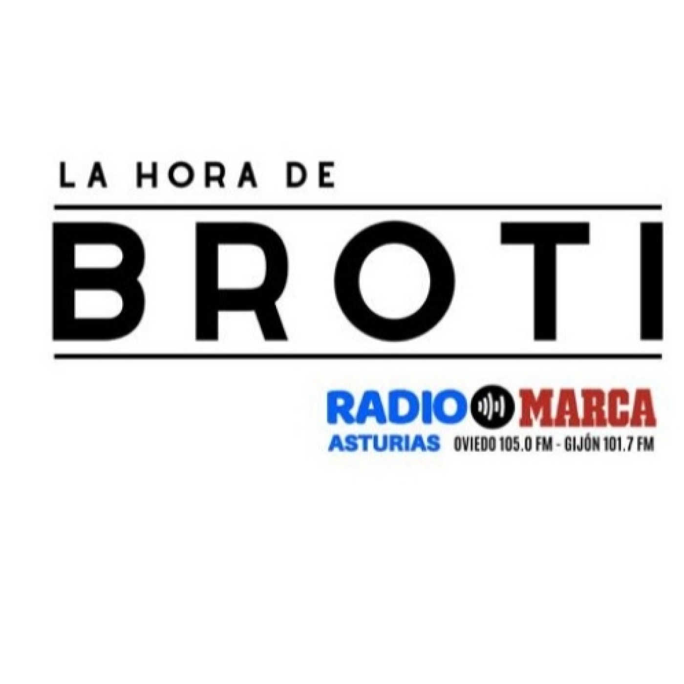 01-06-2026 LA HORA DE BROTI episode artwork