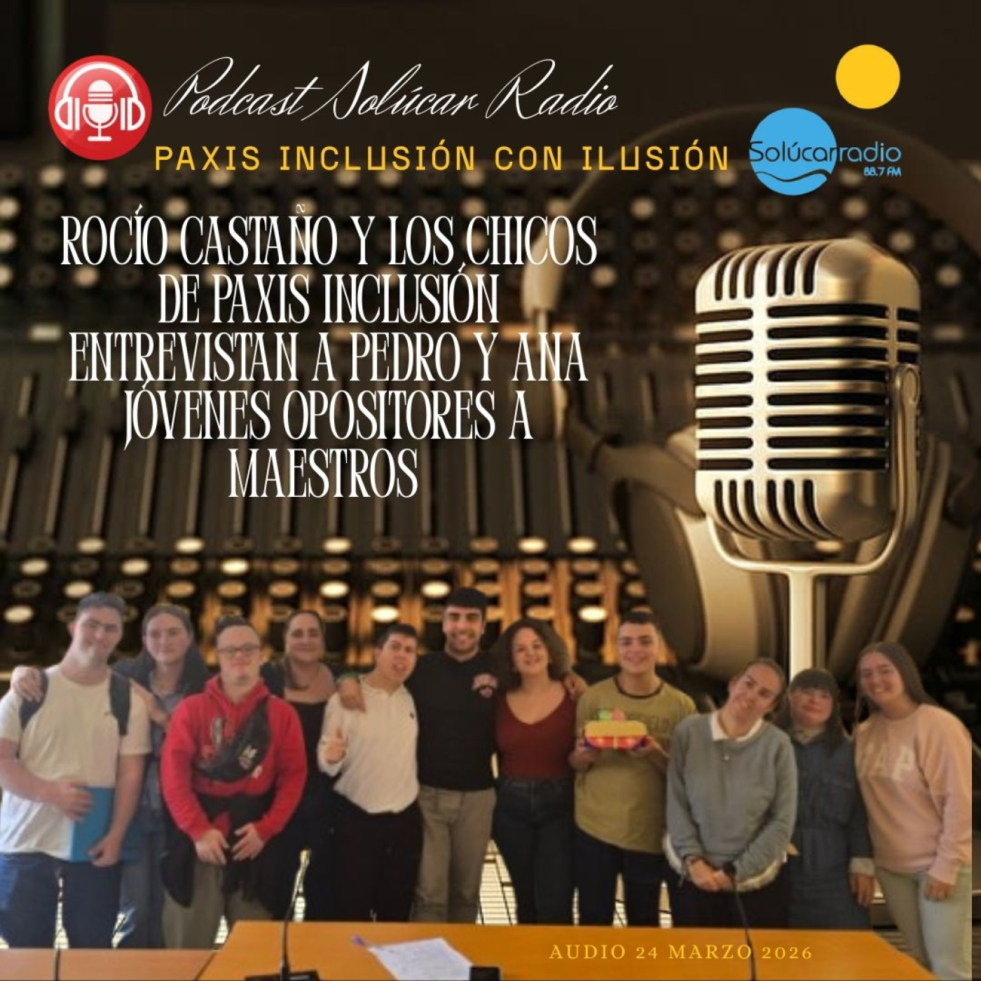 PAXIS INLUSIÓN CON ILUSIÓN Entrevista a jóvenes opositores a maestros episode artwork