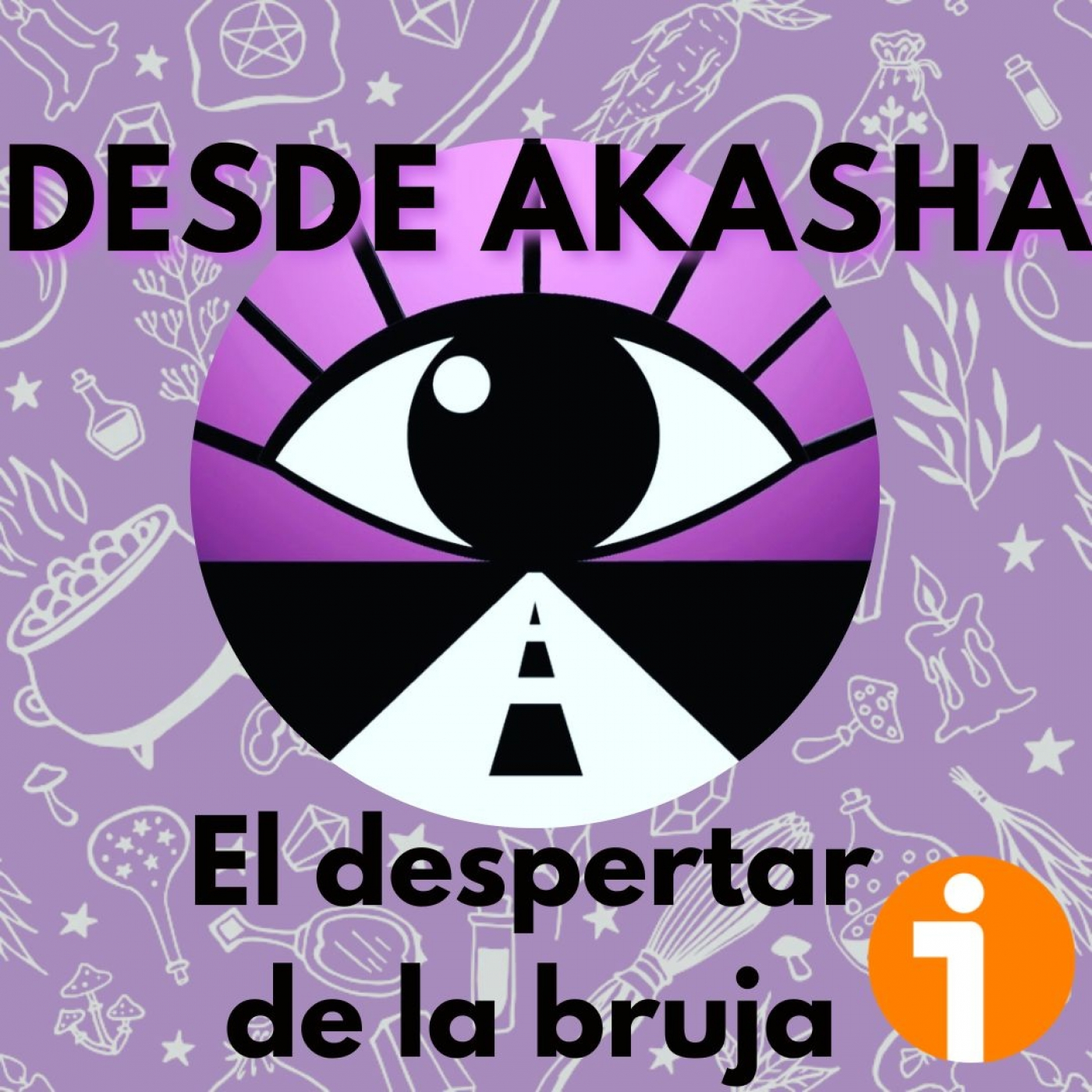 Entre Lunas (podcast Desde Akasha)