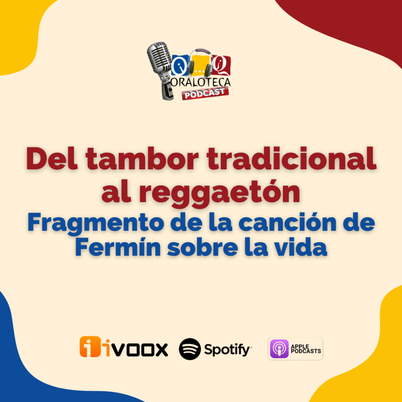 Oraloteca Podcasts