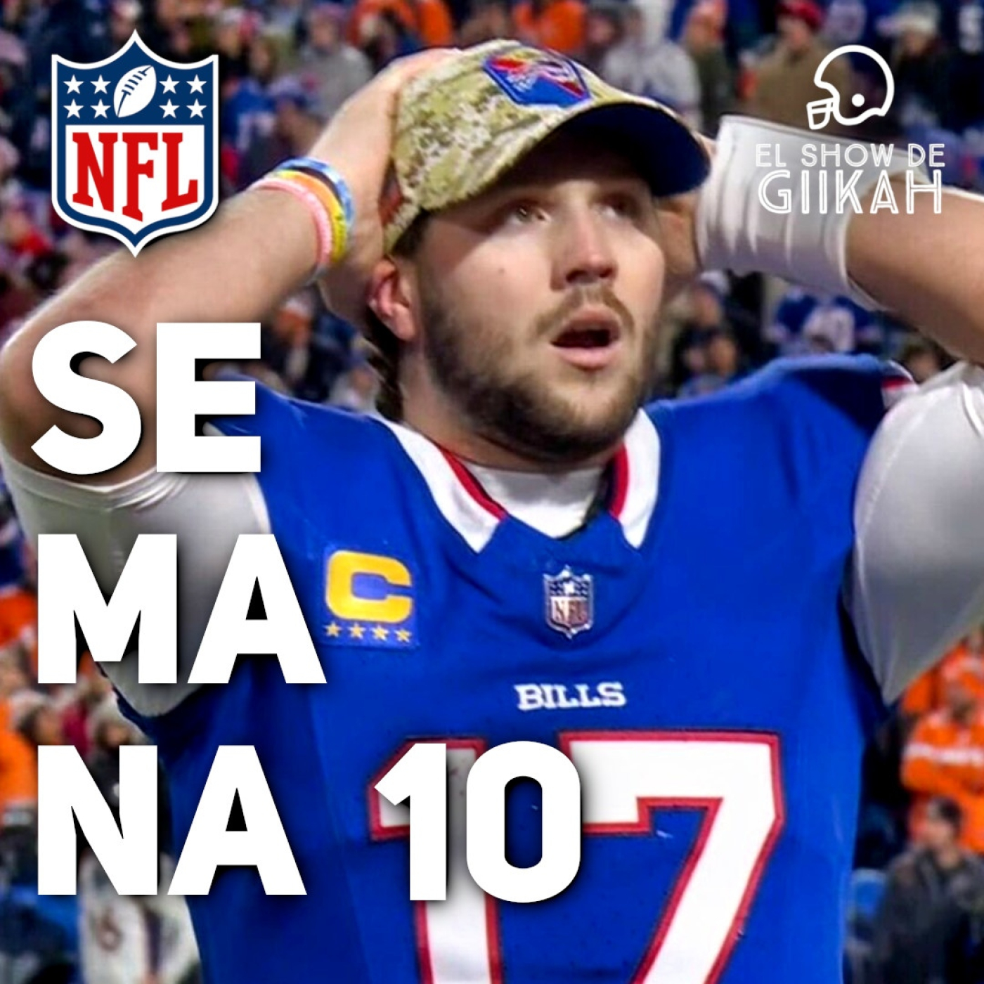 El Show de Giikah - NFL desde