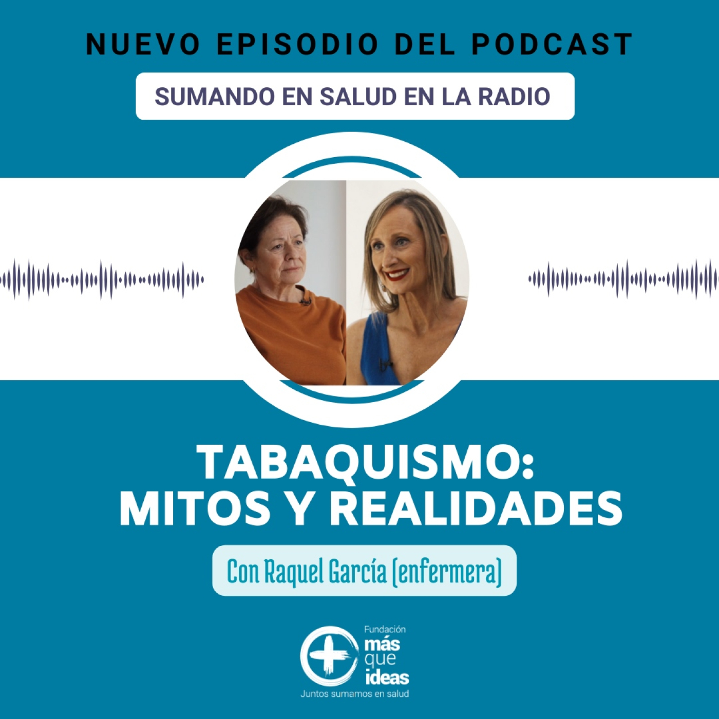 TABAQUISMO: MITOS Y REALIDADES episode artwork