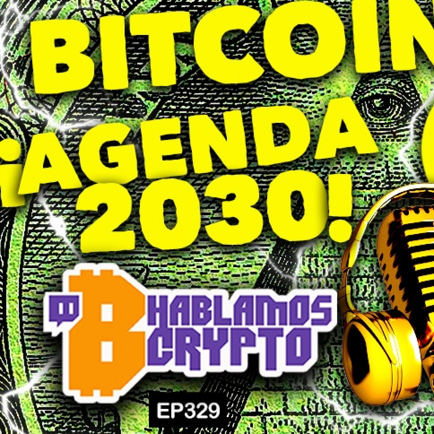 ¡AGENDA 2030!   BITCOIN - ¡LEDGER!