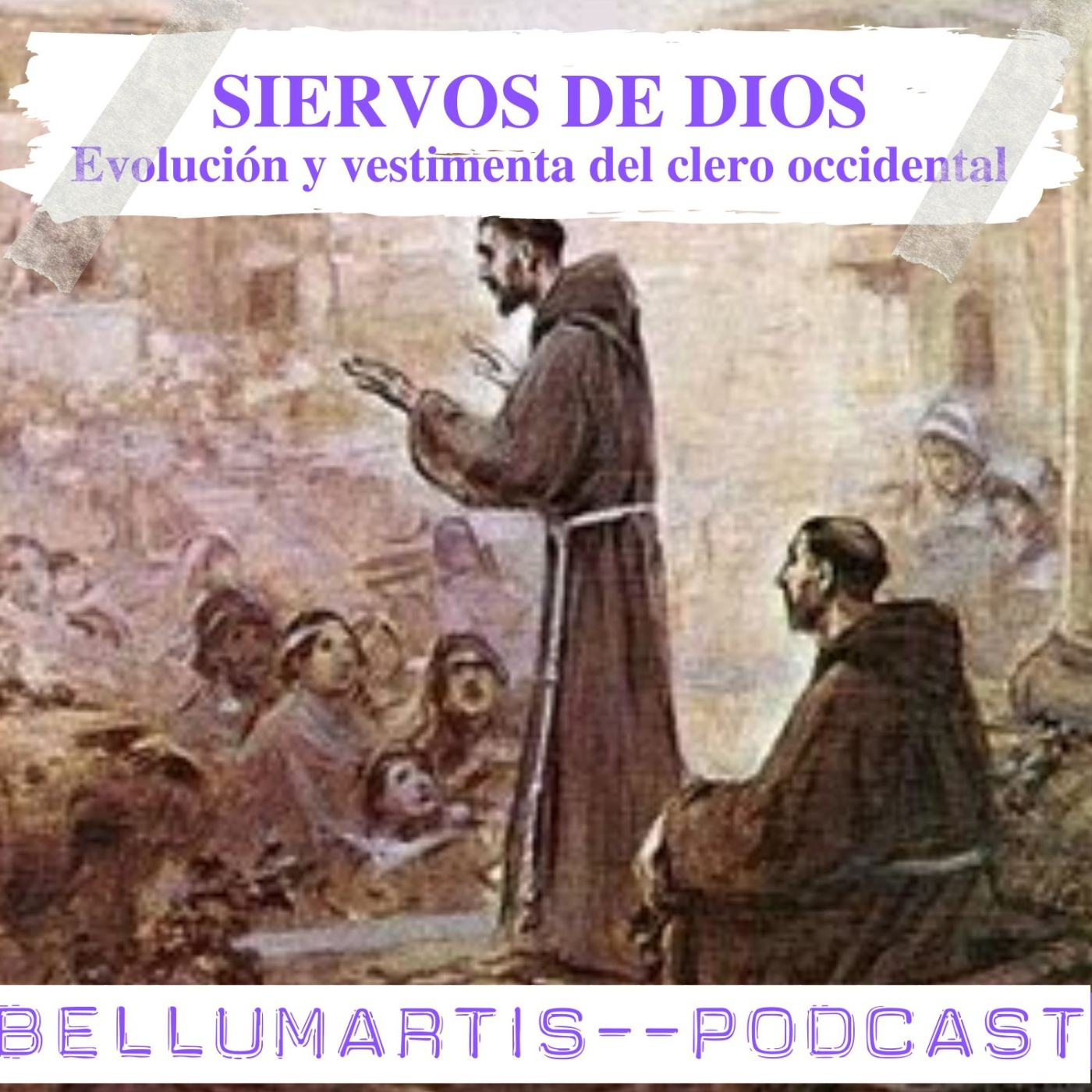 SIERVOS DE DIOS. Evolución y vestimenta del clero occidental *David y Noemí*