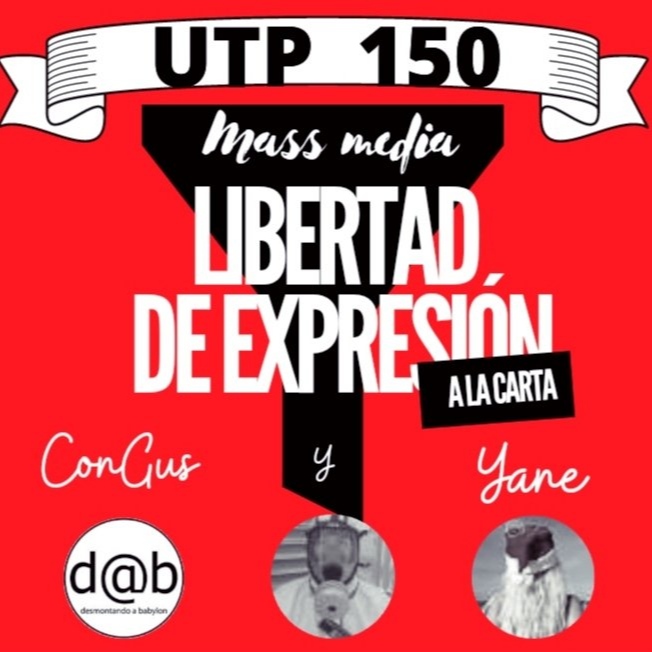 UTP150b Libertad de expresión a la carta (sin música) - Buscadores de la  verdad - Podcast en iVoox