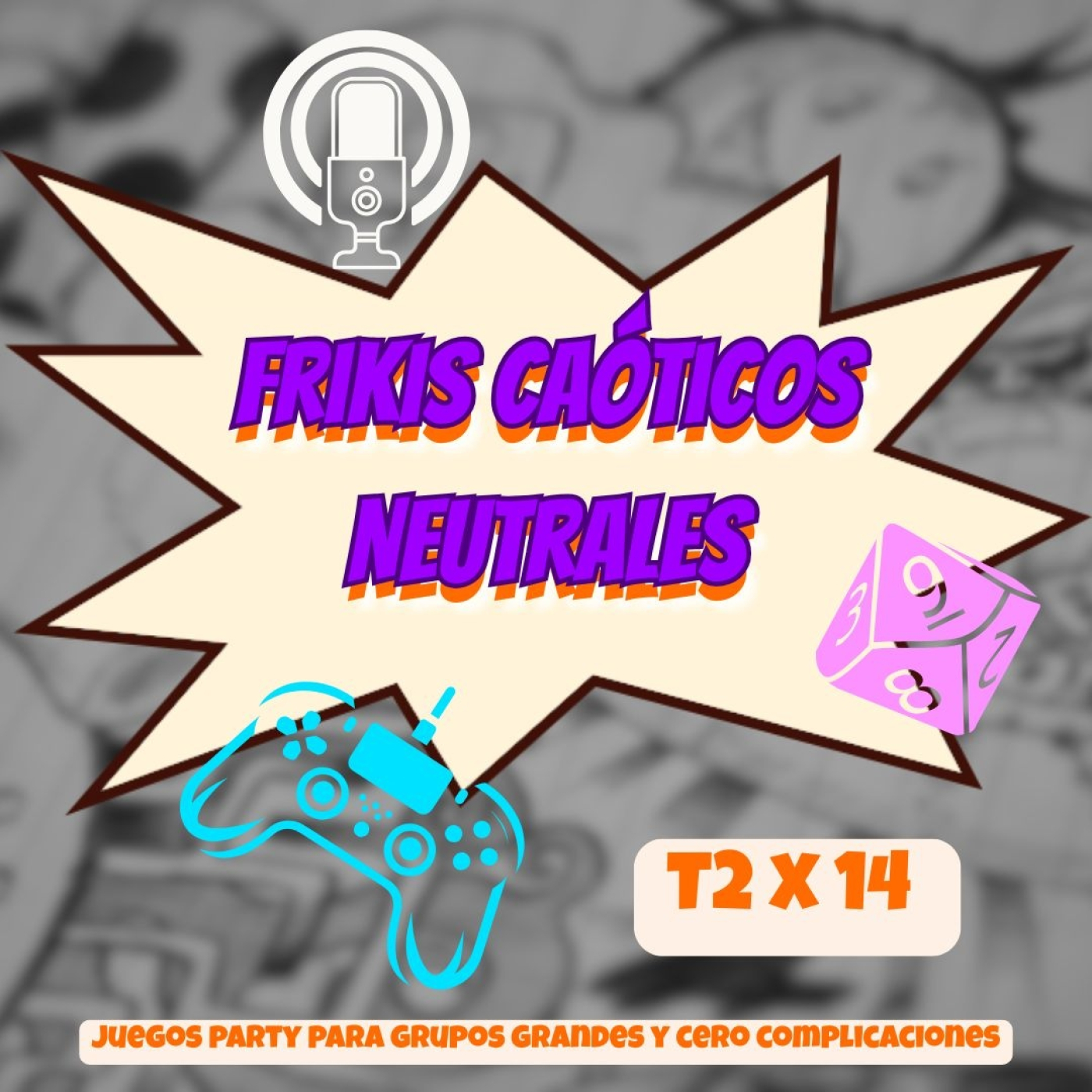 Frikis Caóticos neutrales