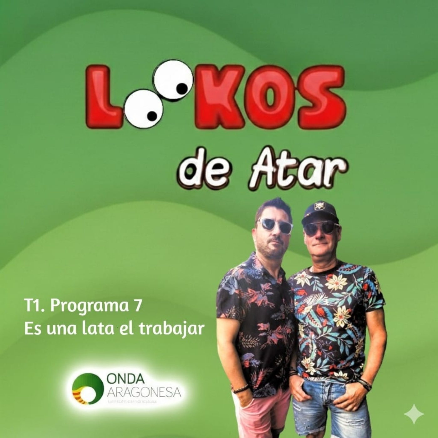 Lokos de Atar, "Es una lata el trabajar" episode artwork