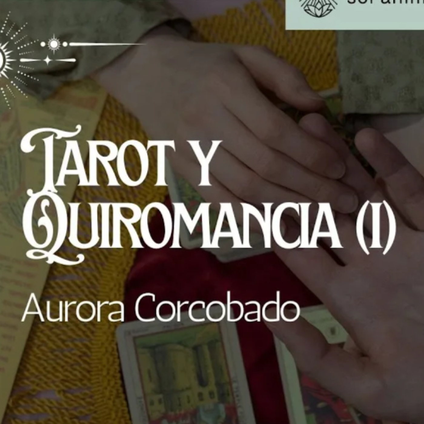 Tarot y Quiromancia - I parte episode artwork
