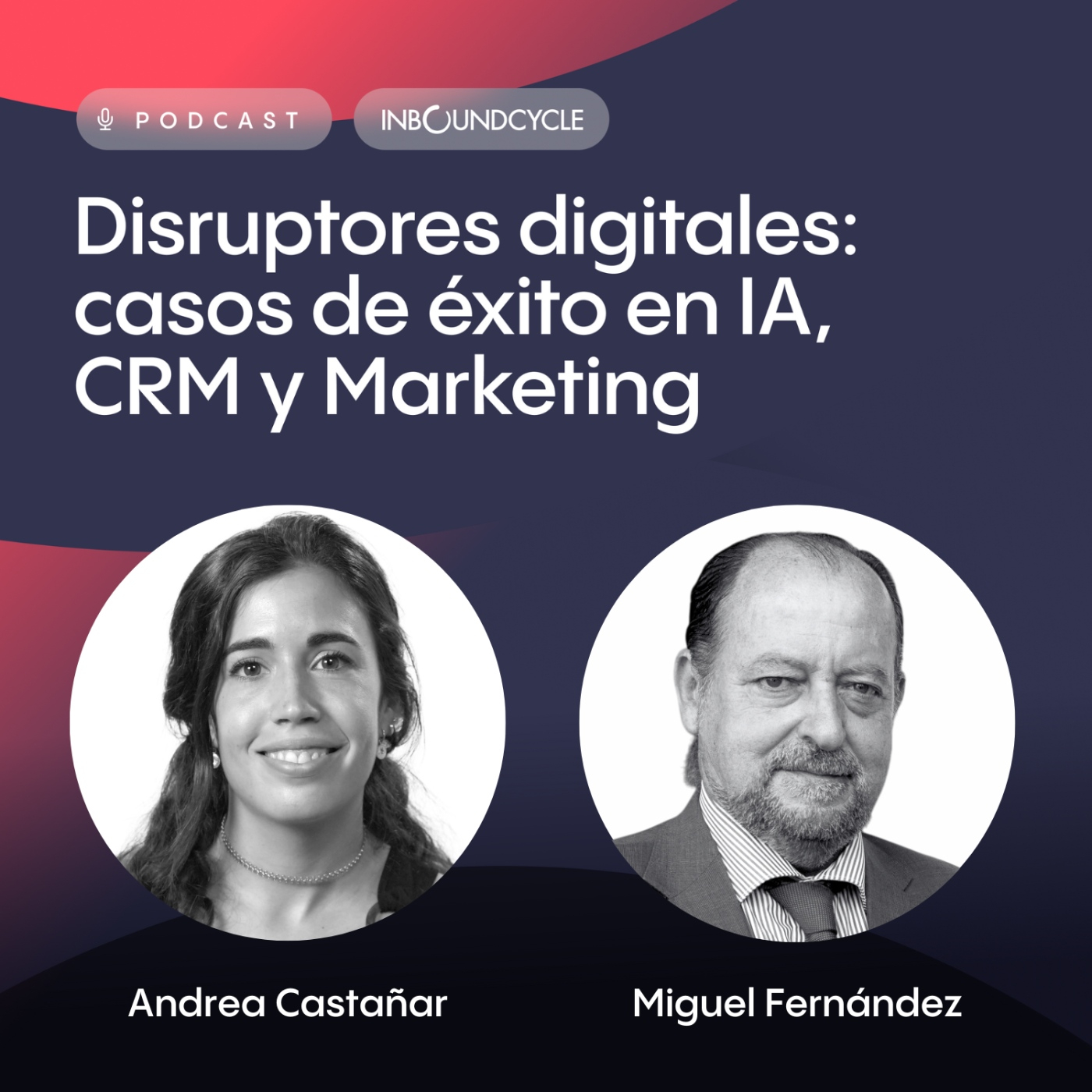 #410- Miguel Fernández, Director Comercial en Inerco – De la consultoría al liderazgo comercial con enfoque humano