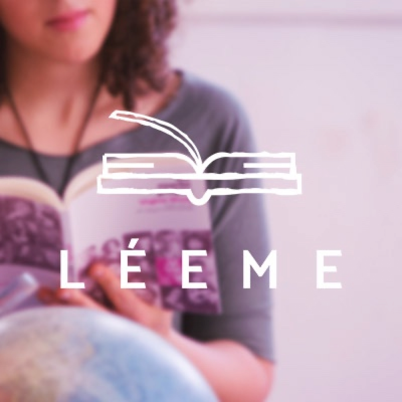 Léeme: el podcast de la divulgación literaria
