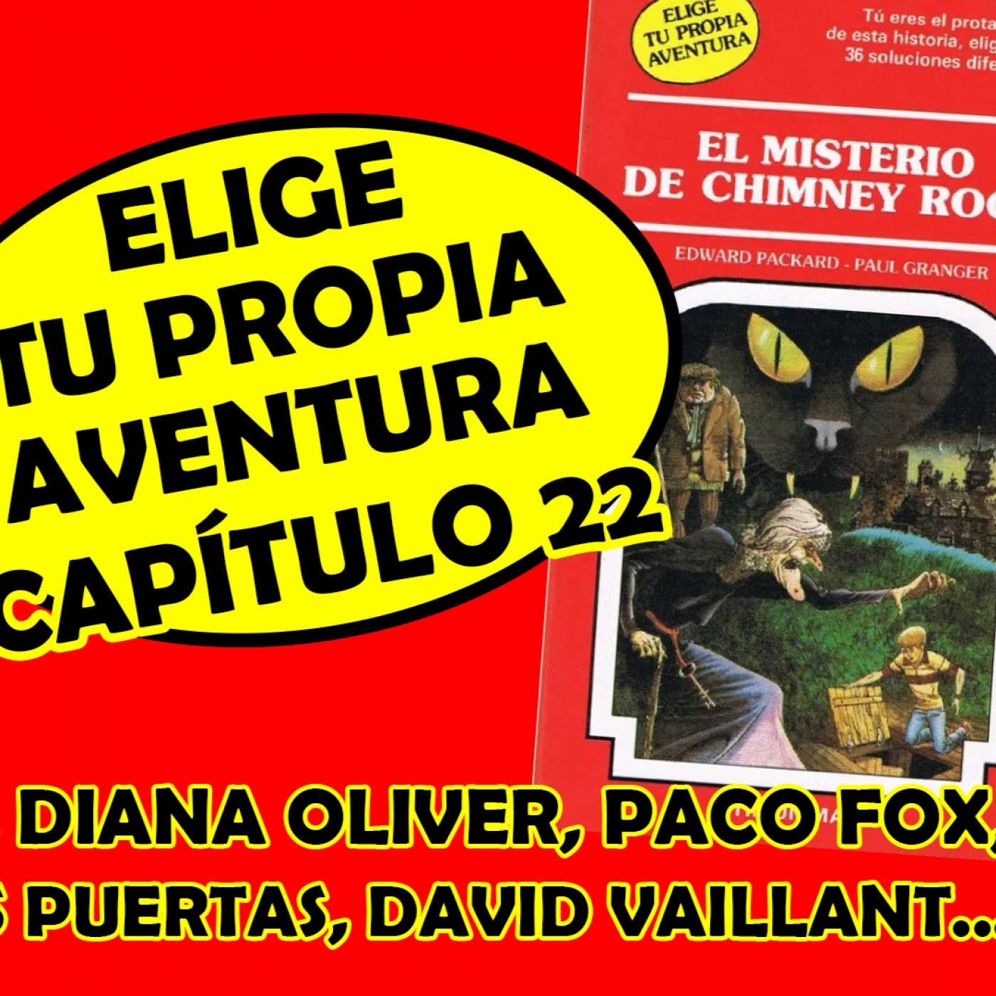 Elige tu Propia Aventura: Cap. 22 - El Misterio de Chimney Rock episode artwork