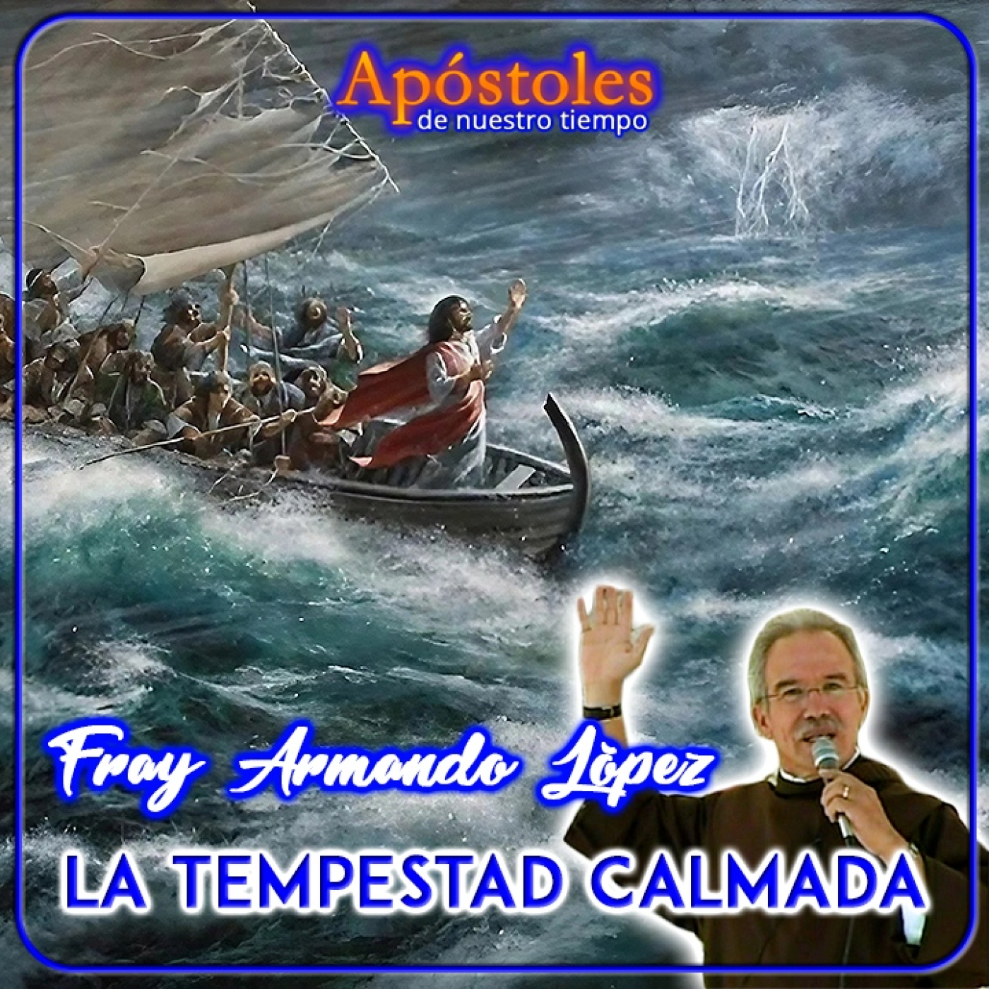 Apóstoles de Nuestro Tiempo