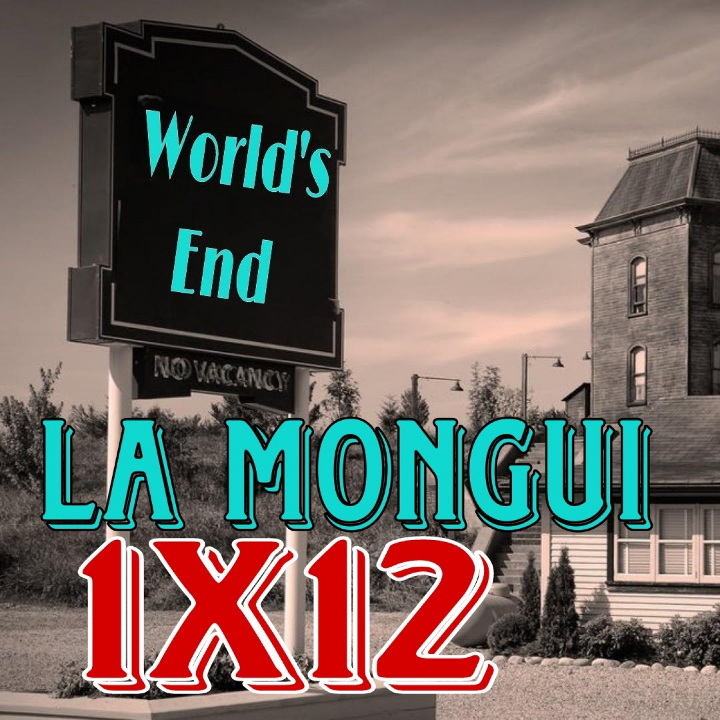 La Posada del Fin del Mundo