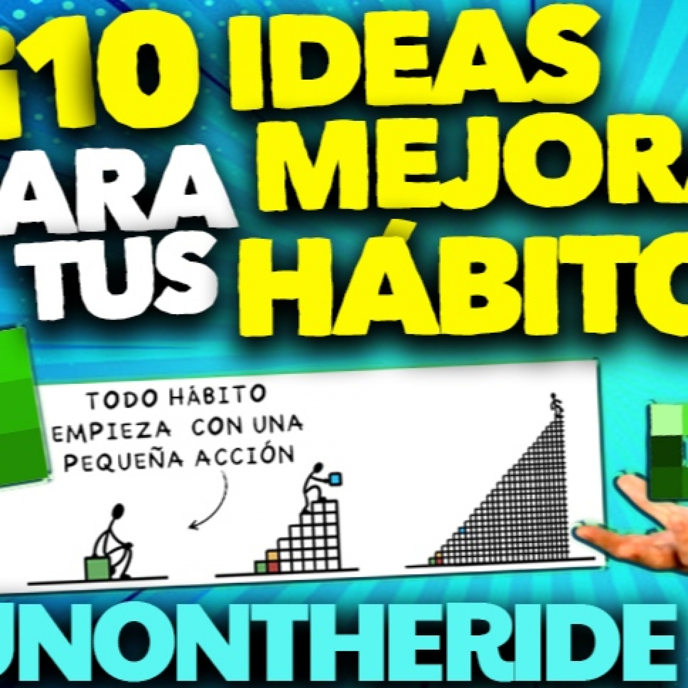 ¡10 IDEAS PARA MEJORAR TUS HÁBITOS!