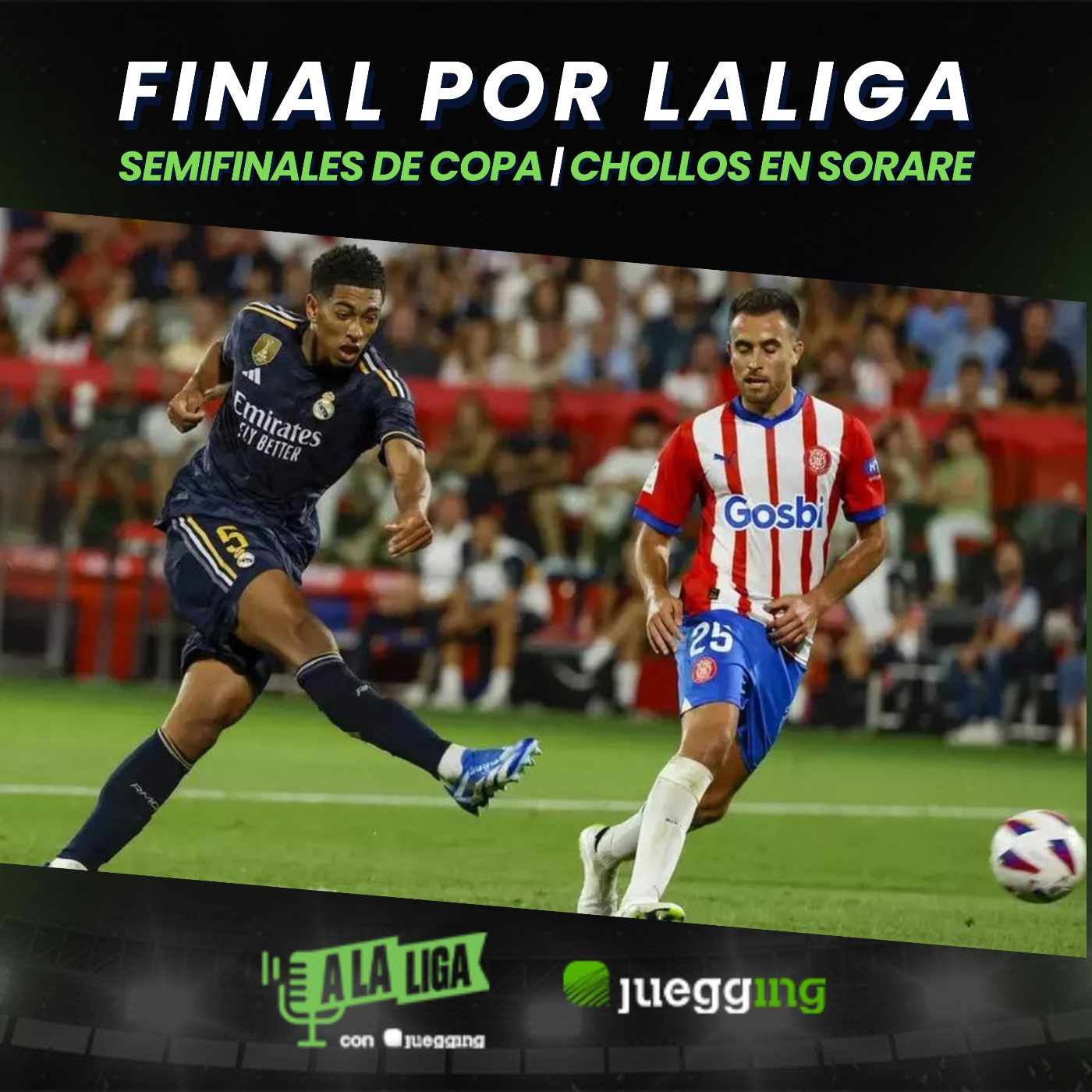 A LA LIGA CON JUEGGING