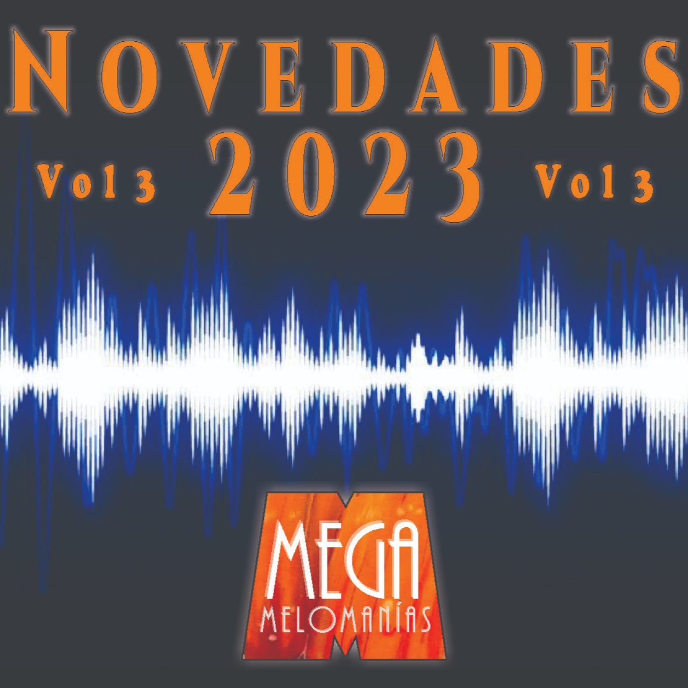MegaMelómanías
