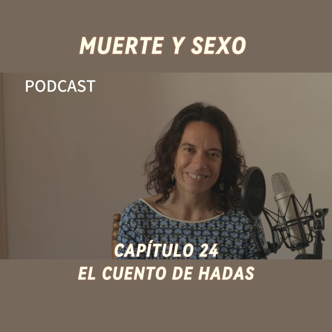 El Cuento de Hadas EP #24 Muerte y Sexo episode artwork