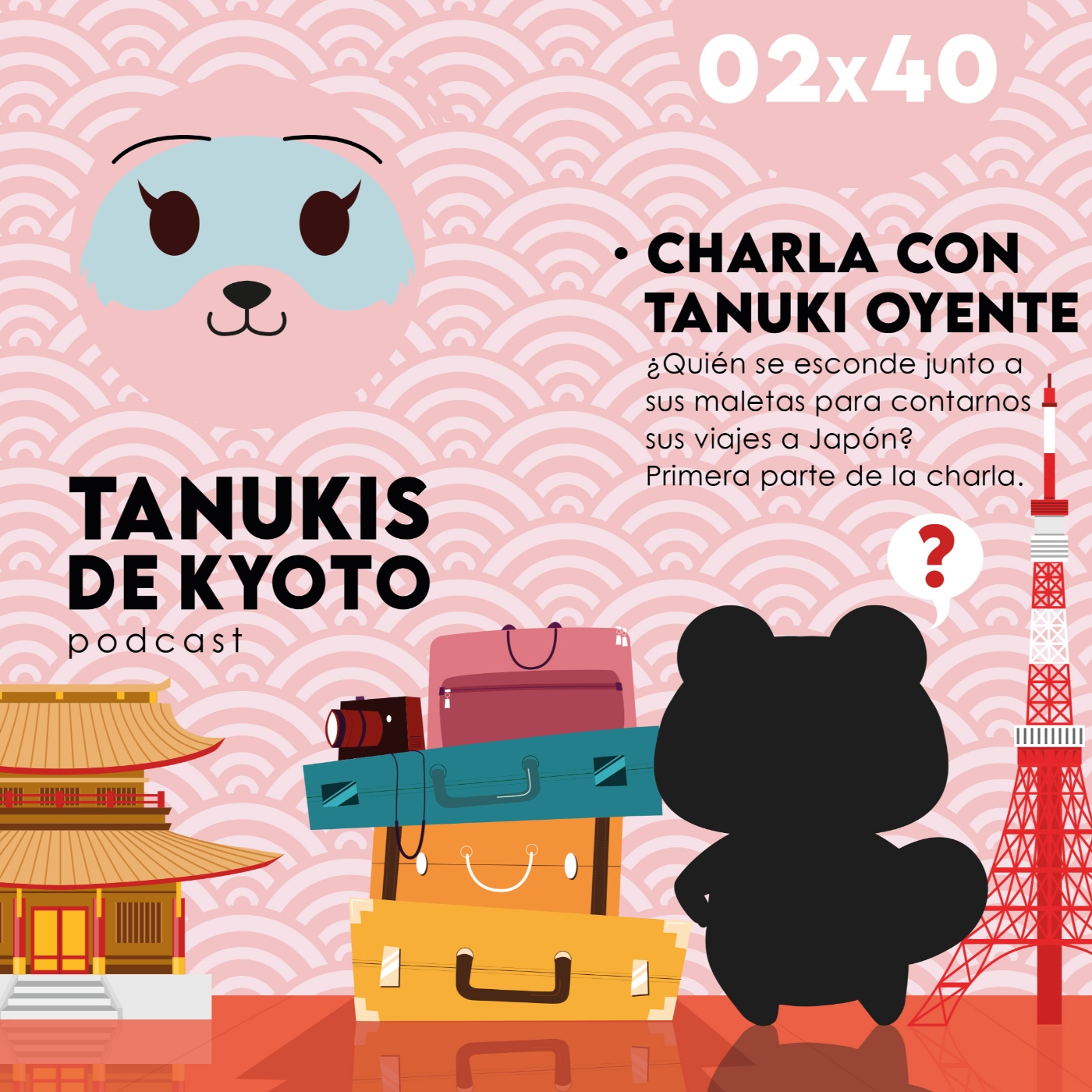 Tanukis de Kyoto - Tu pódcast de Japón
